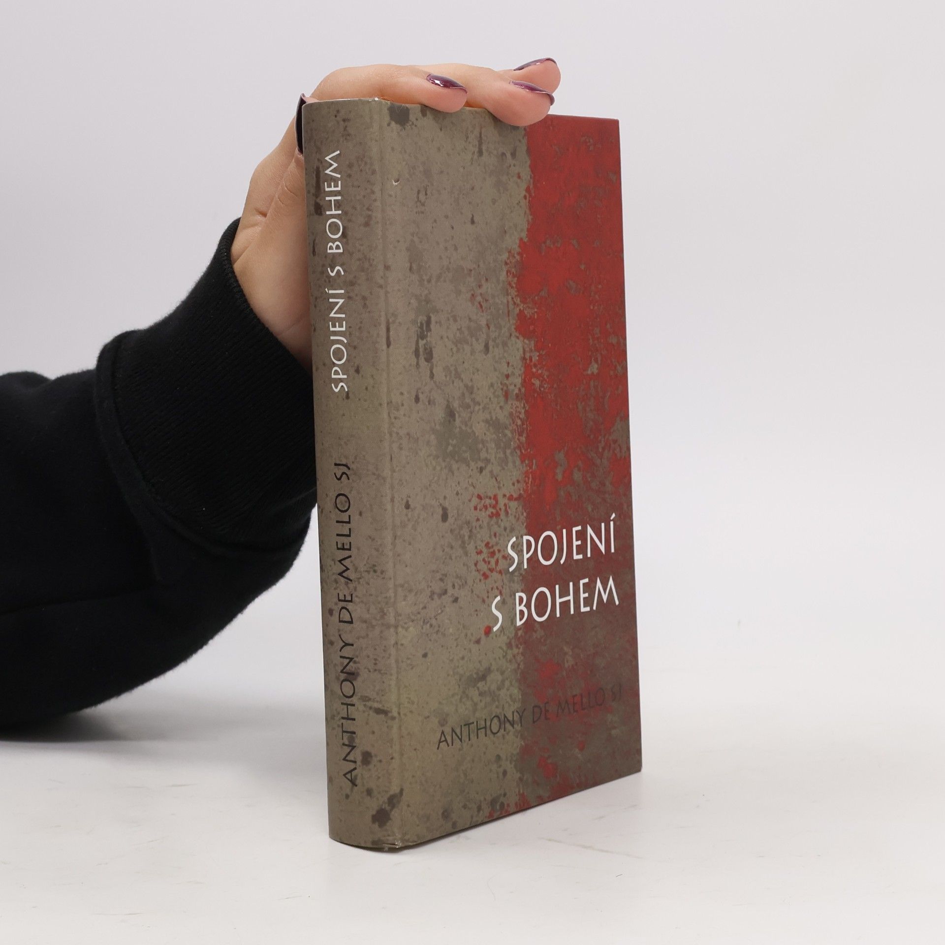 Anthony de Mello Spojení s Bohem