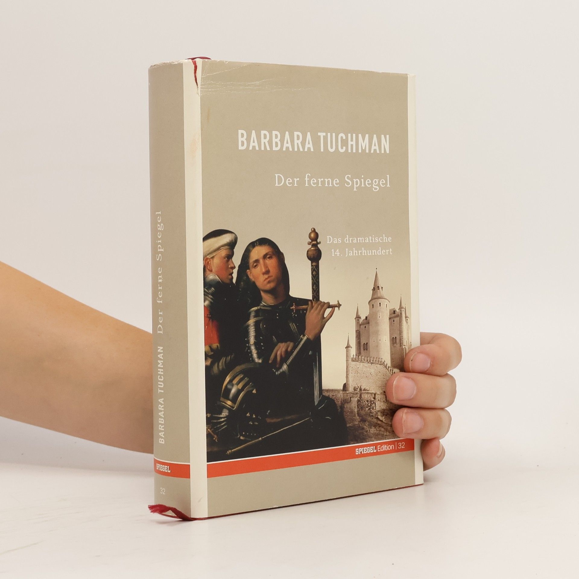 Barbara Tuchmanová Der ferne Spiegel