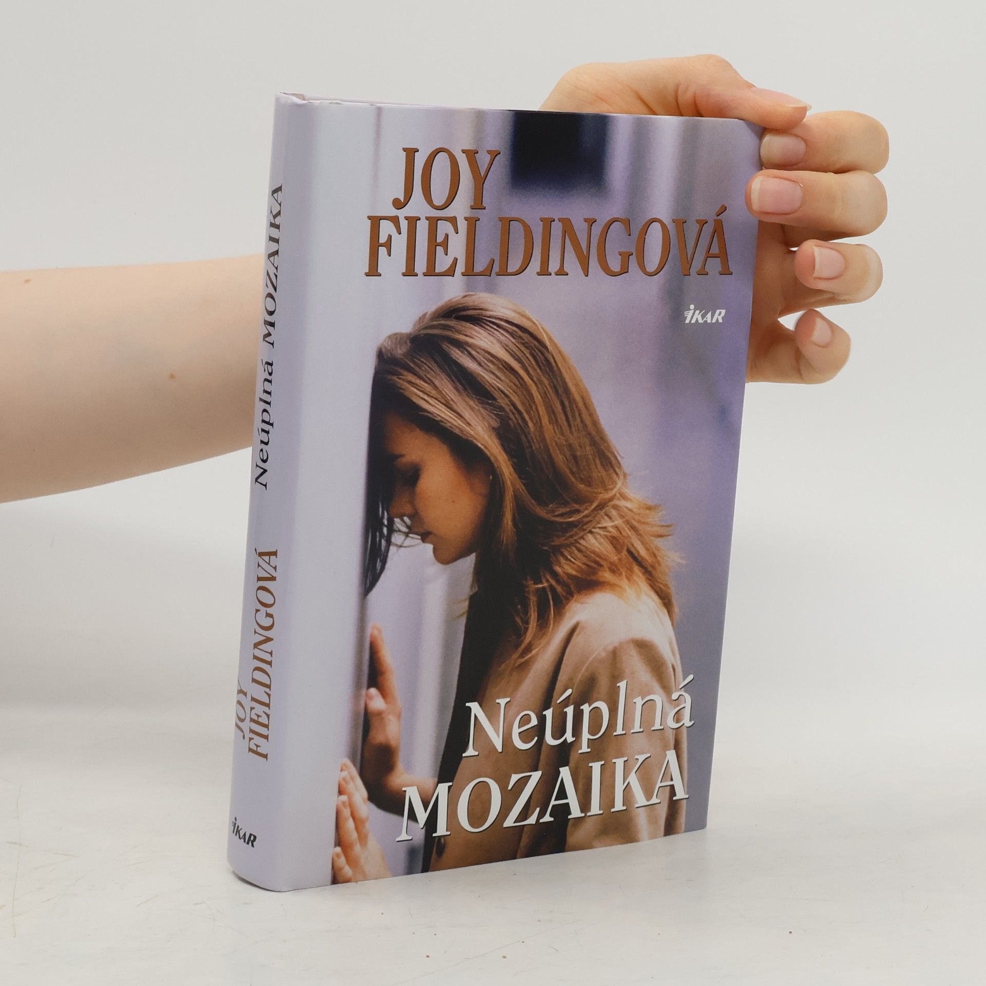 Joy Fielding Neúplná mozaika