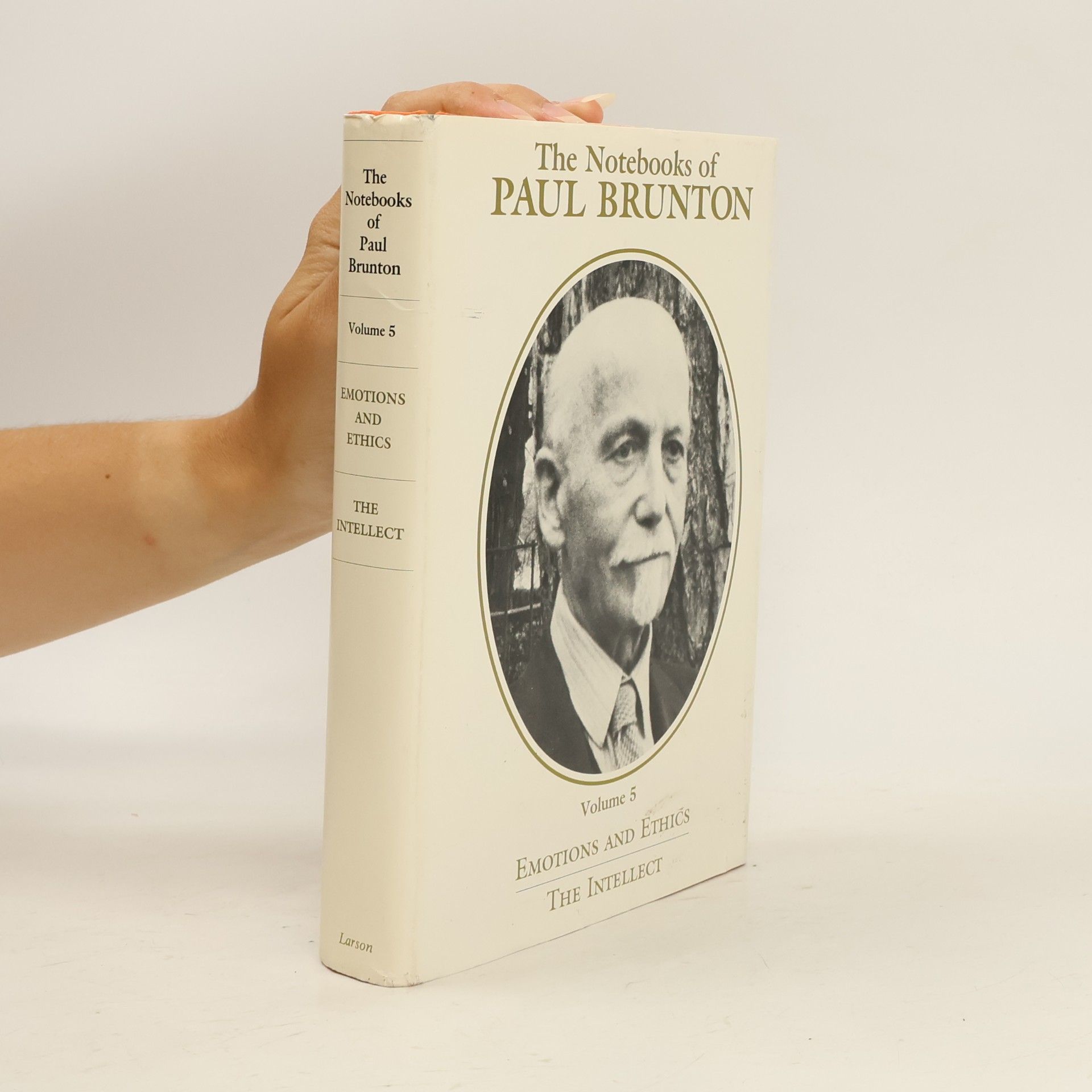 Collectif d'auteurs The Notebooks of Paul Brunton. Volume 5