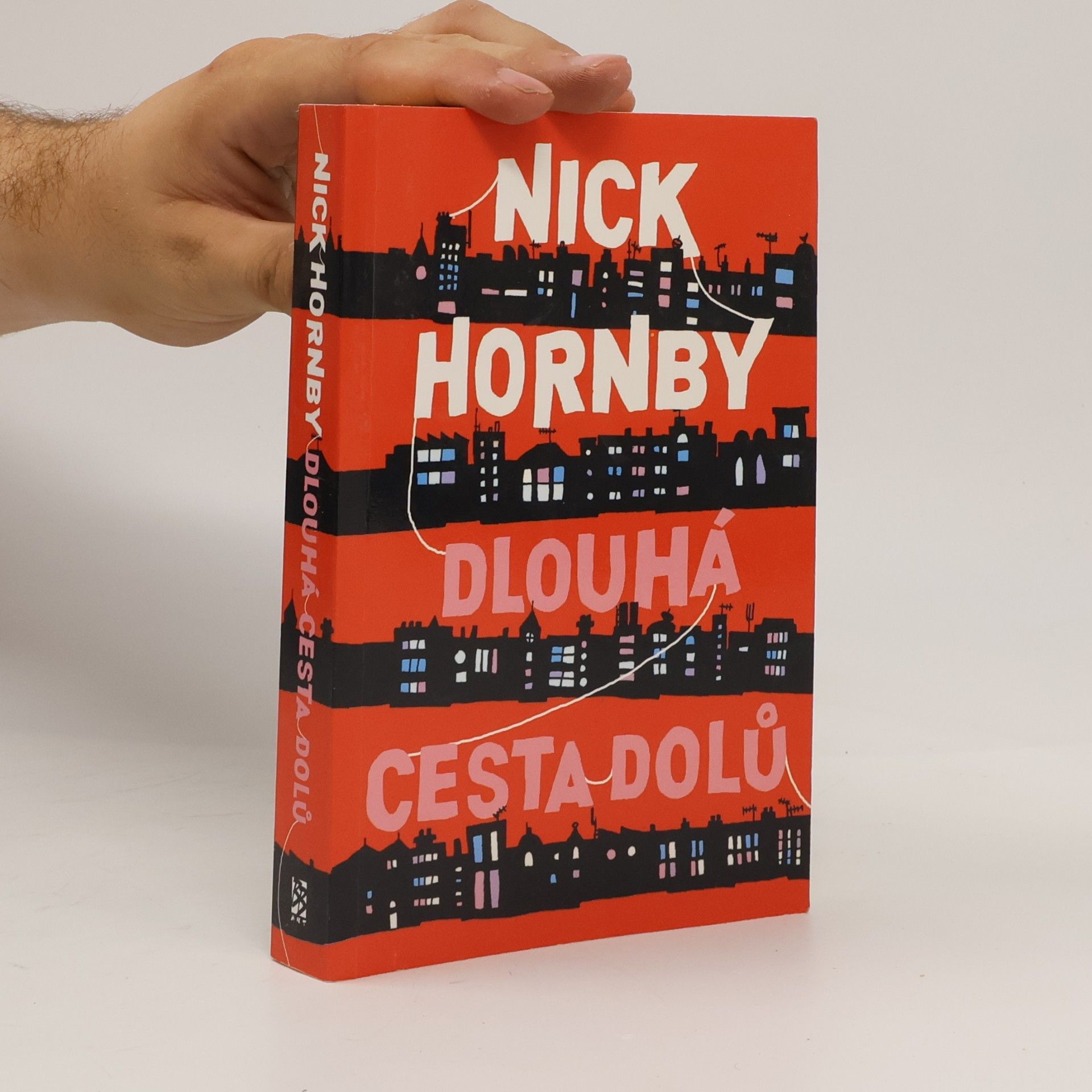 Nick Hornby Dlouhá cesta dolů
