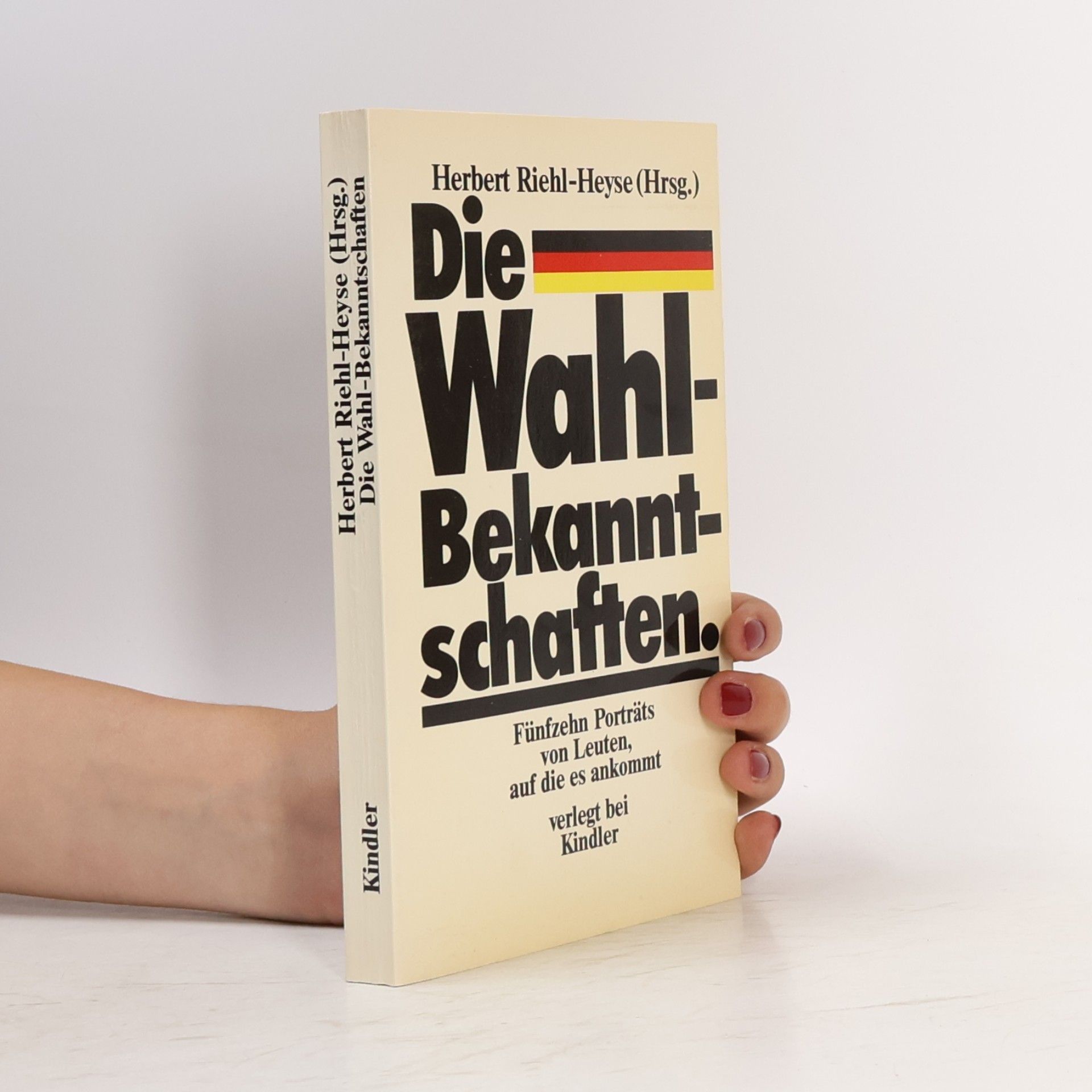 Herbert Riehl-Heyse Die Wahl-Bekanntschaften