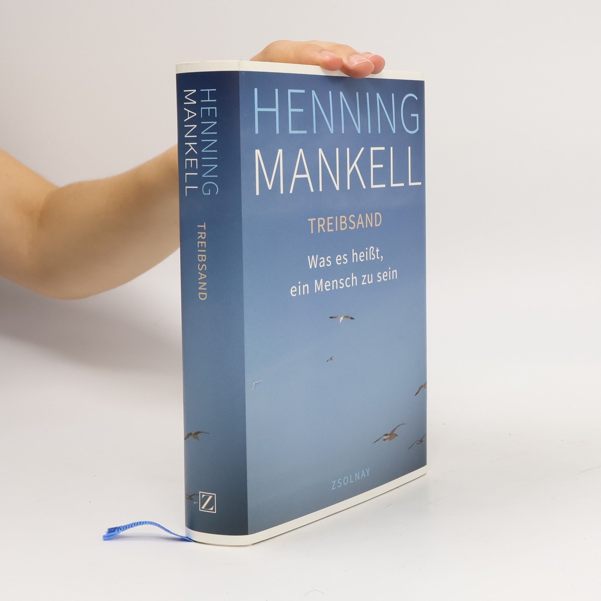 Henning Mankell TREIBSAND - Was es heißt, ein Mensch zu sein