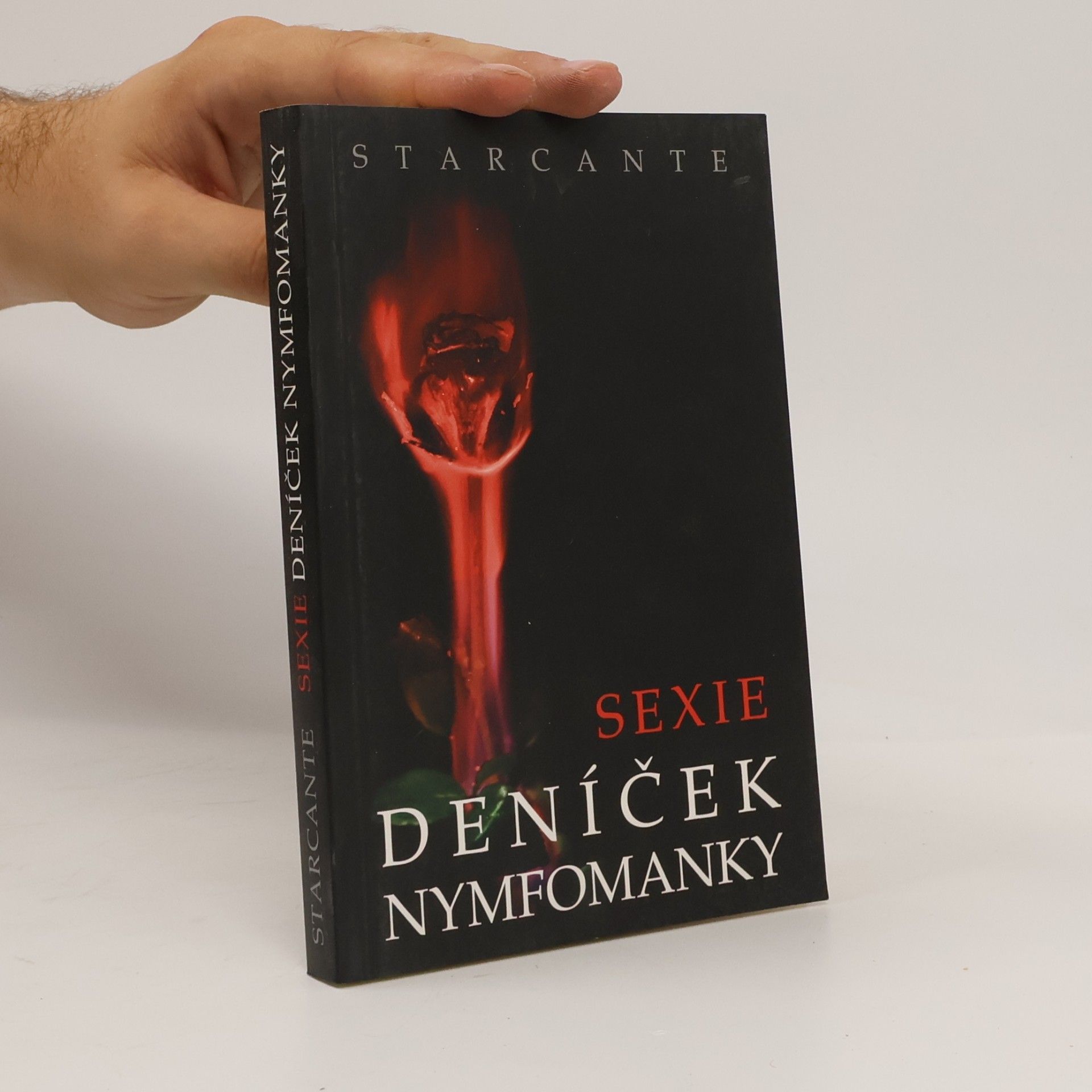 Starcante Sexie. Deníček nymfomanky