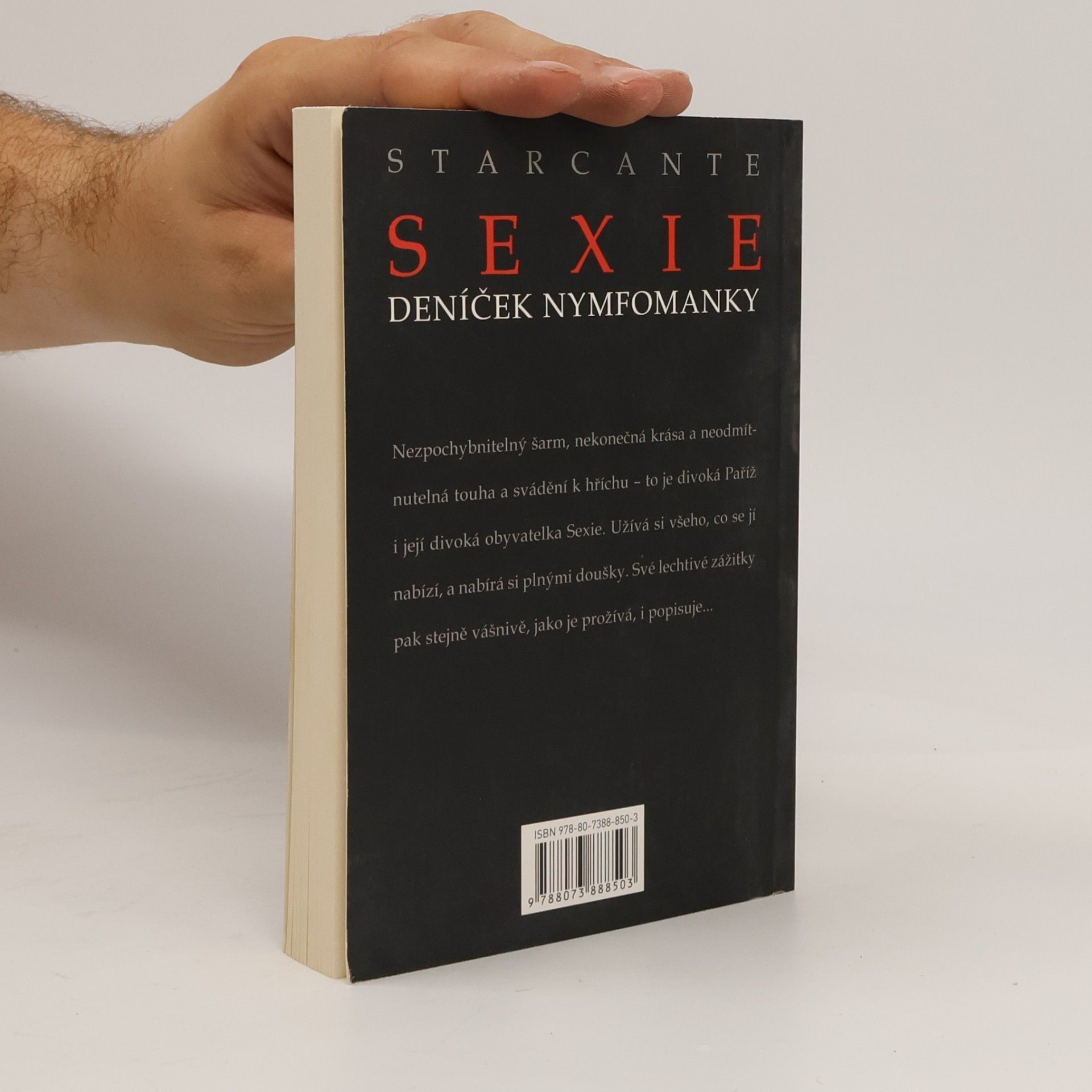 Starcante Sexie. Deníček nymfomanky