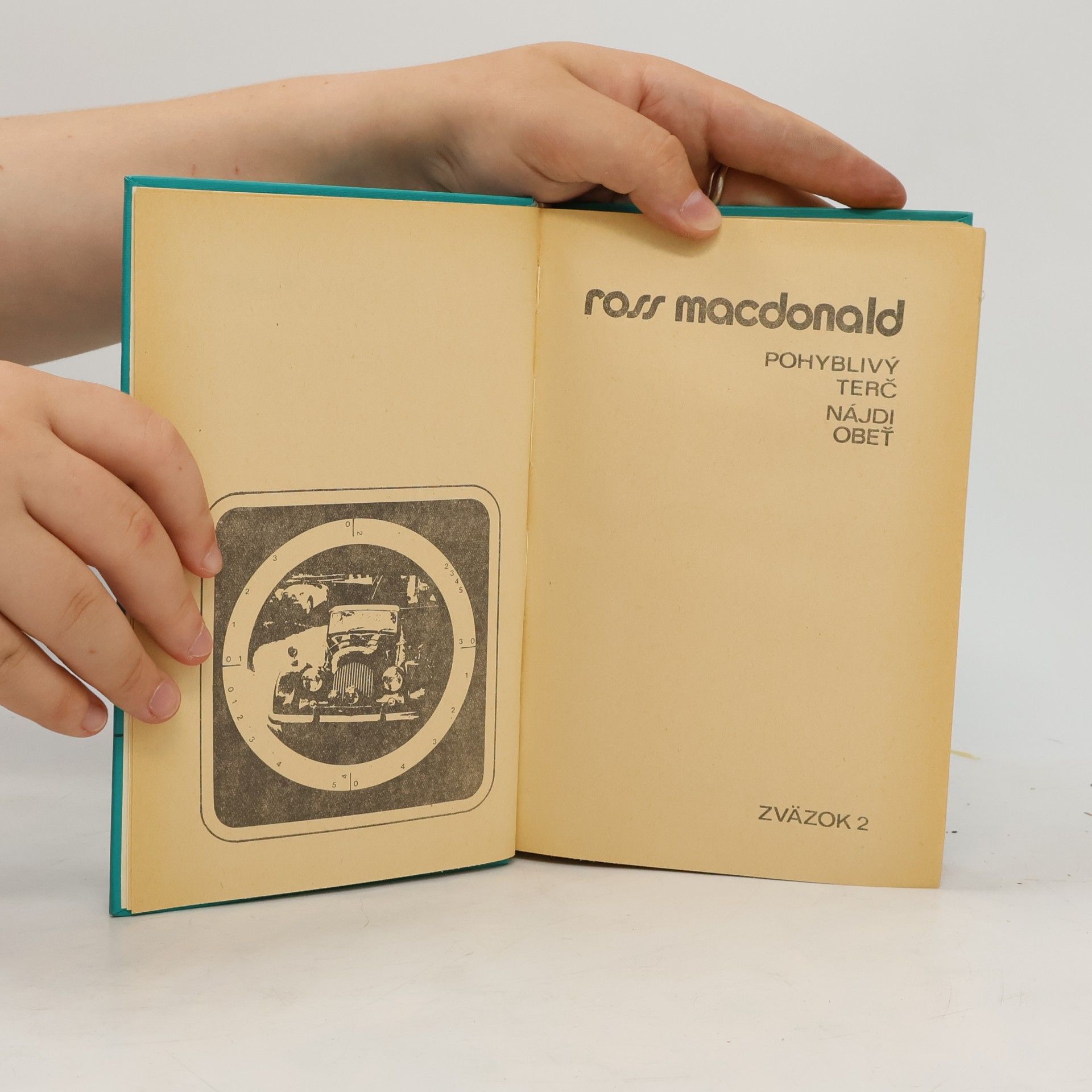 Ross Macdonald Lew Archer 2. Pohyblivý terč. Nájdi obeť