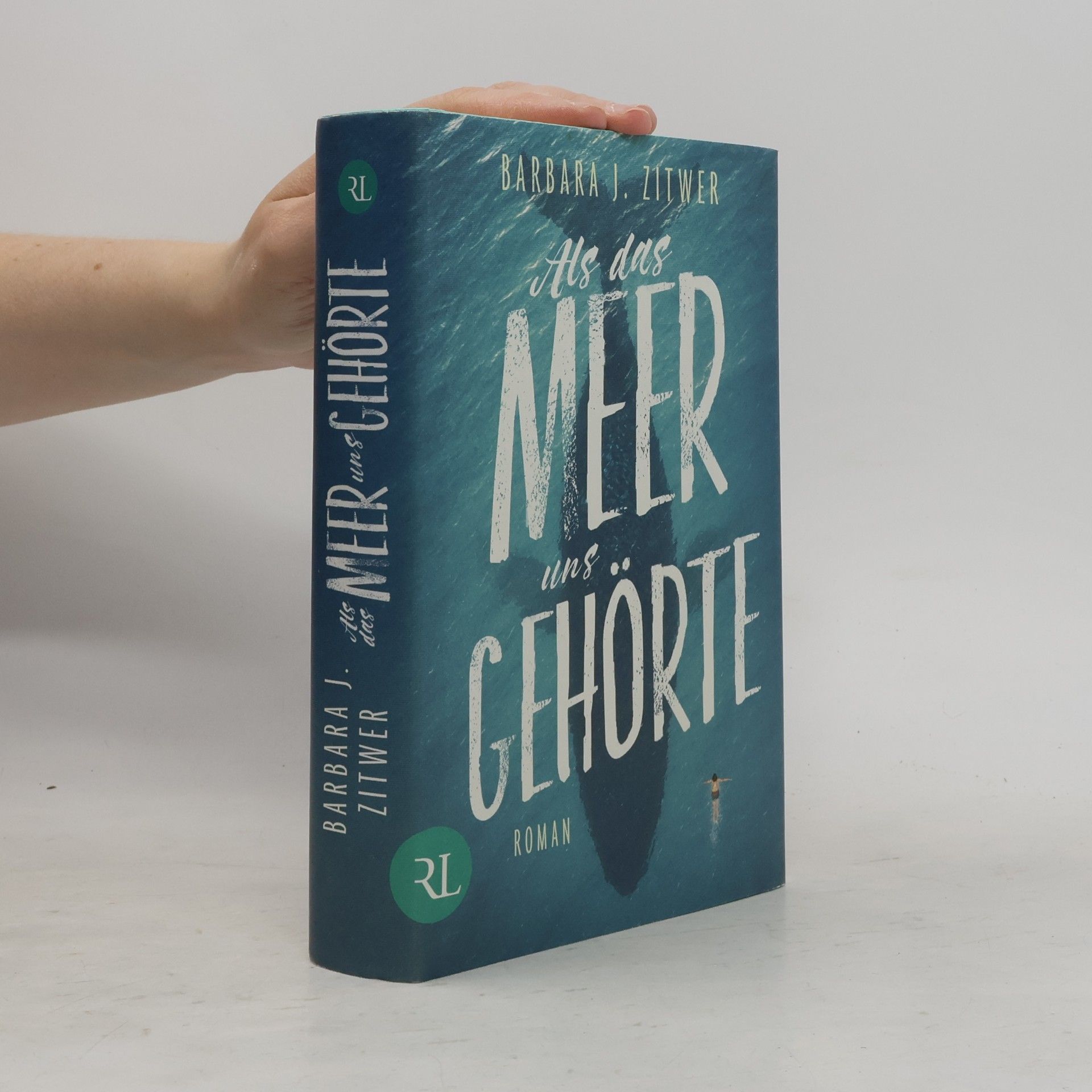 Barbara J. Zitwer Als das Meer uns gehörte