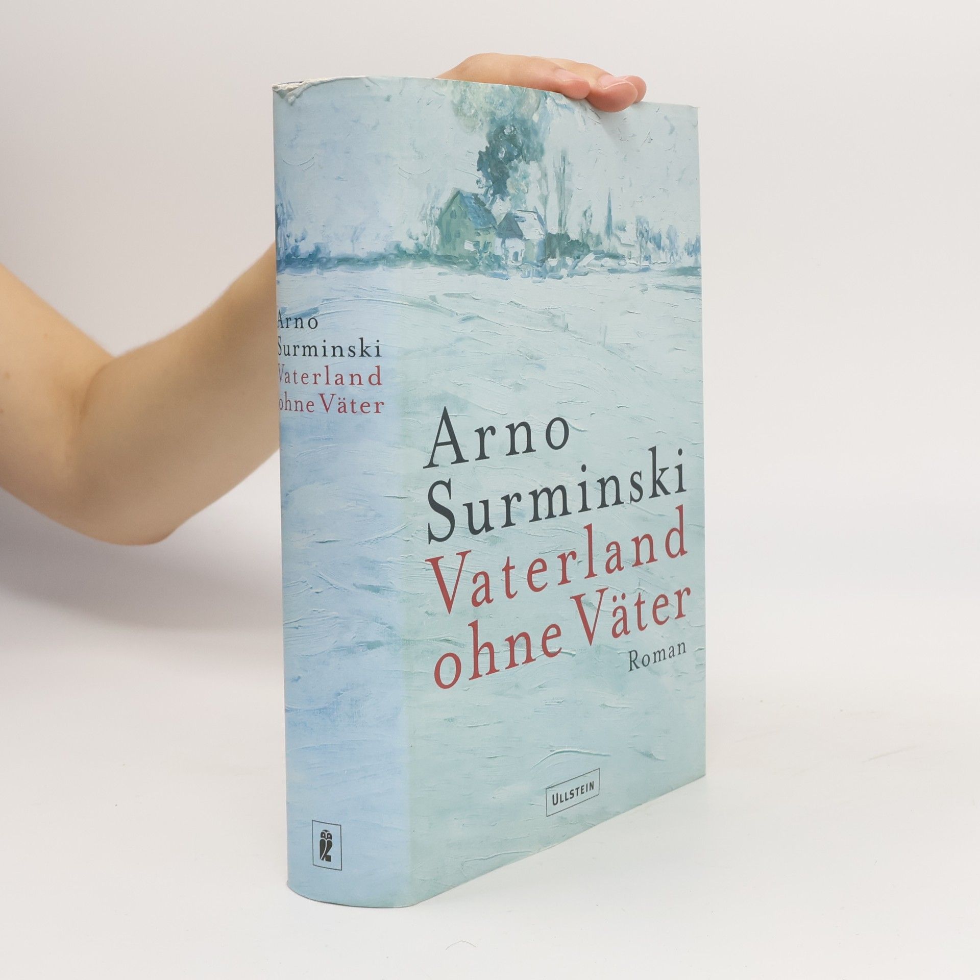Arno Surminski Vaterland ohne Väter