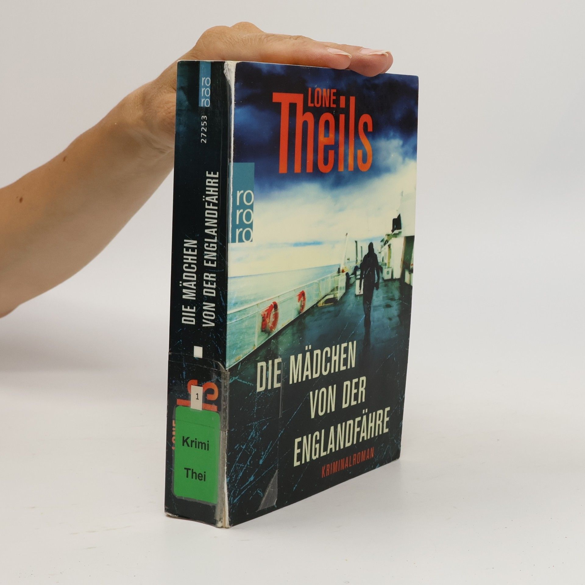 Lone Theils Die Mädchen von der Englandfähre