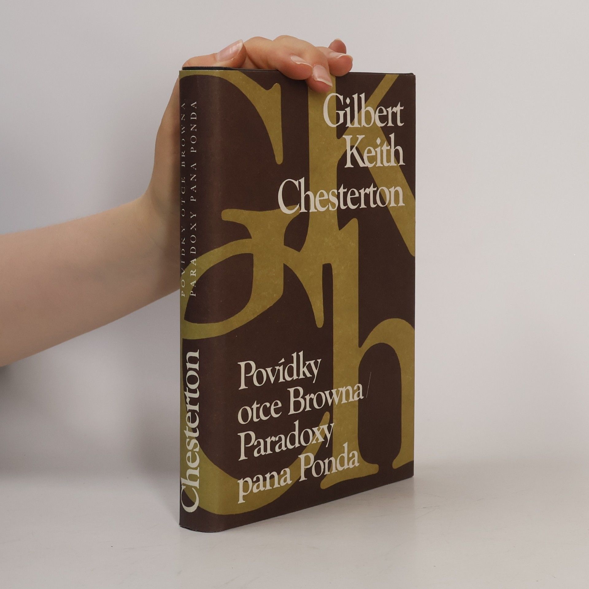 G. K. Chesterton Povídky otce Browna. Paradoxy pana Ponda
