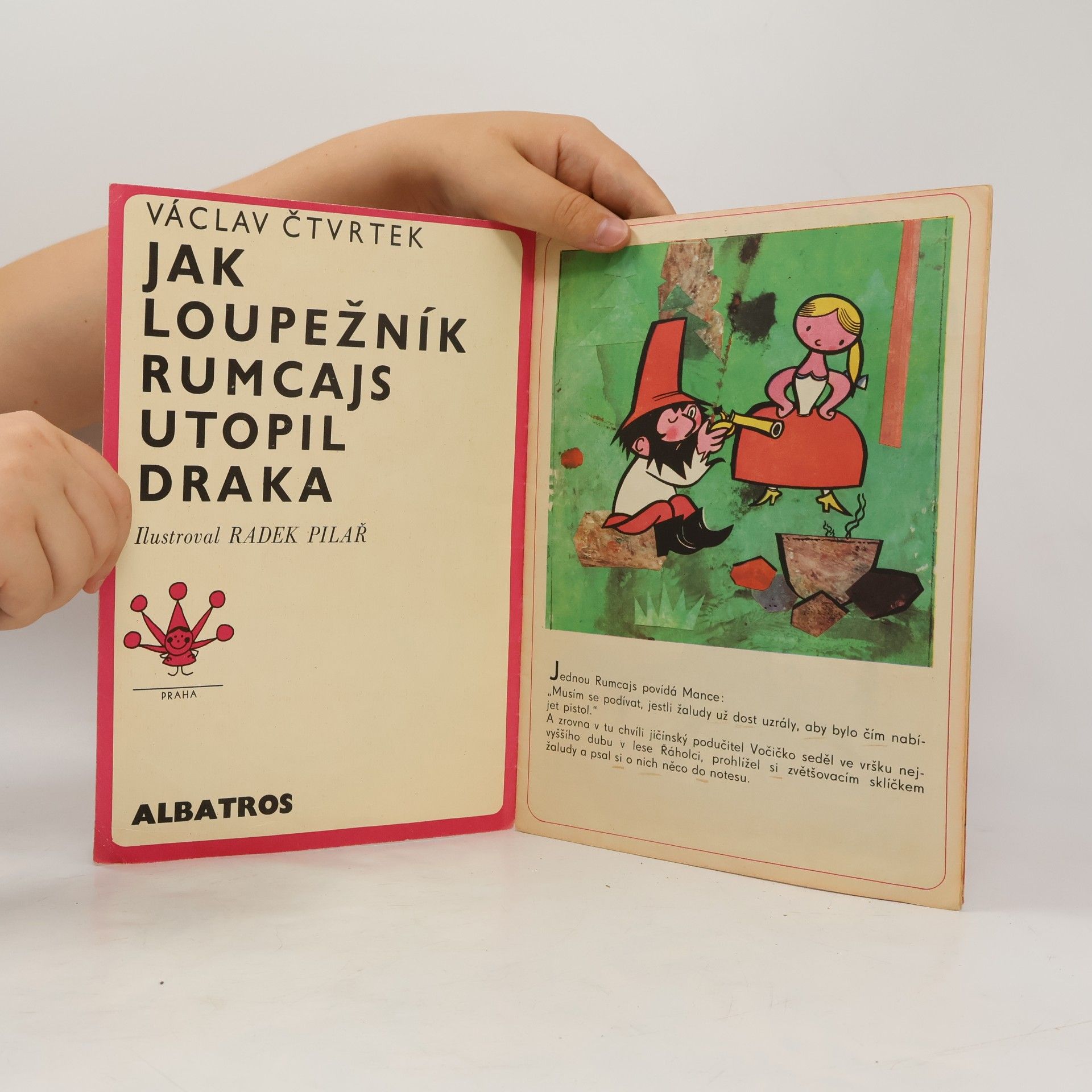 Václav Čtvrtek Jak Loupežník Rumcajs utopil draka
