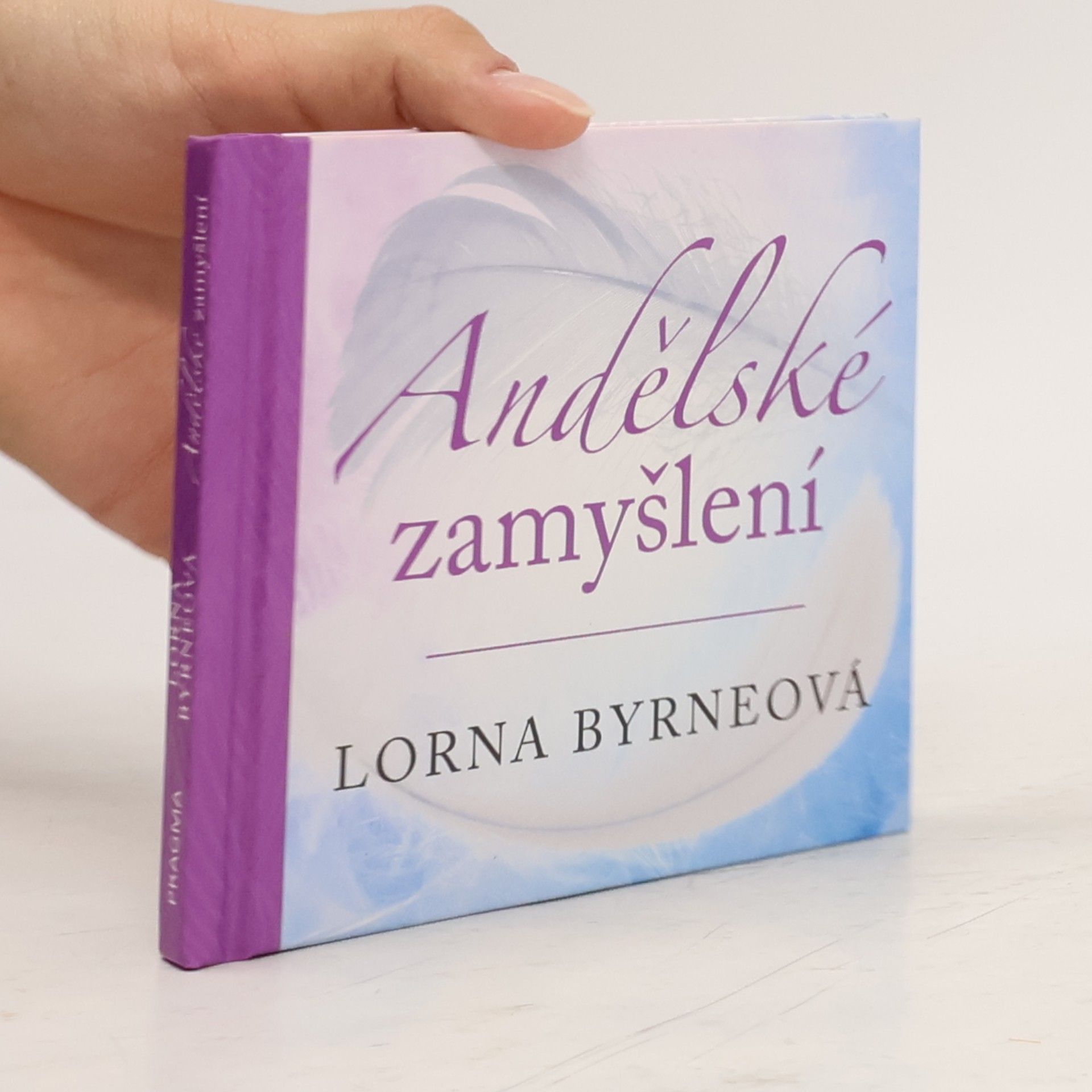 Lorna Byrne Andělské zamyšlení