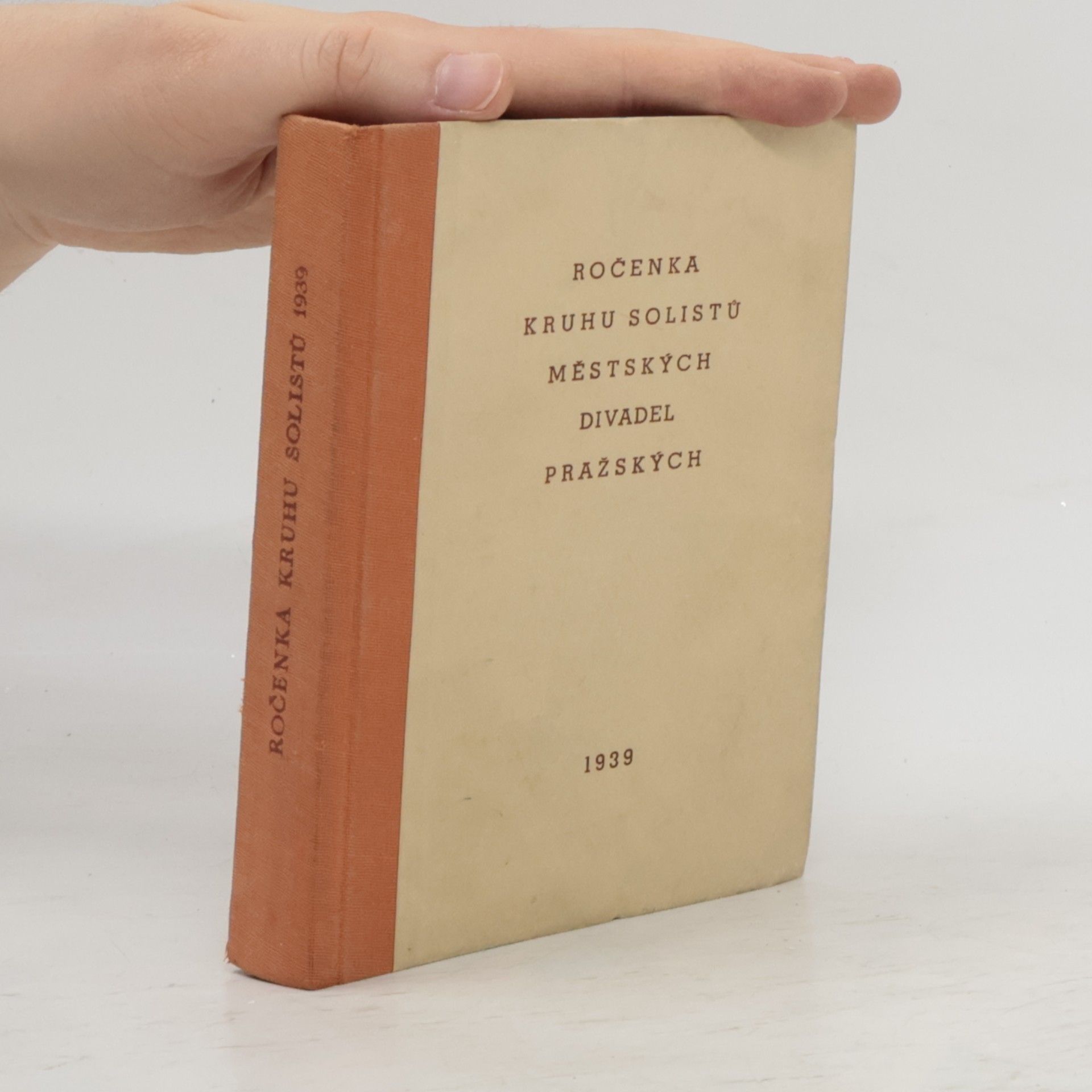Kolektív autorov Ročenka kruhu solistů městských divadel pražských 1939. Ročník XVI