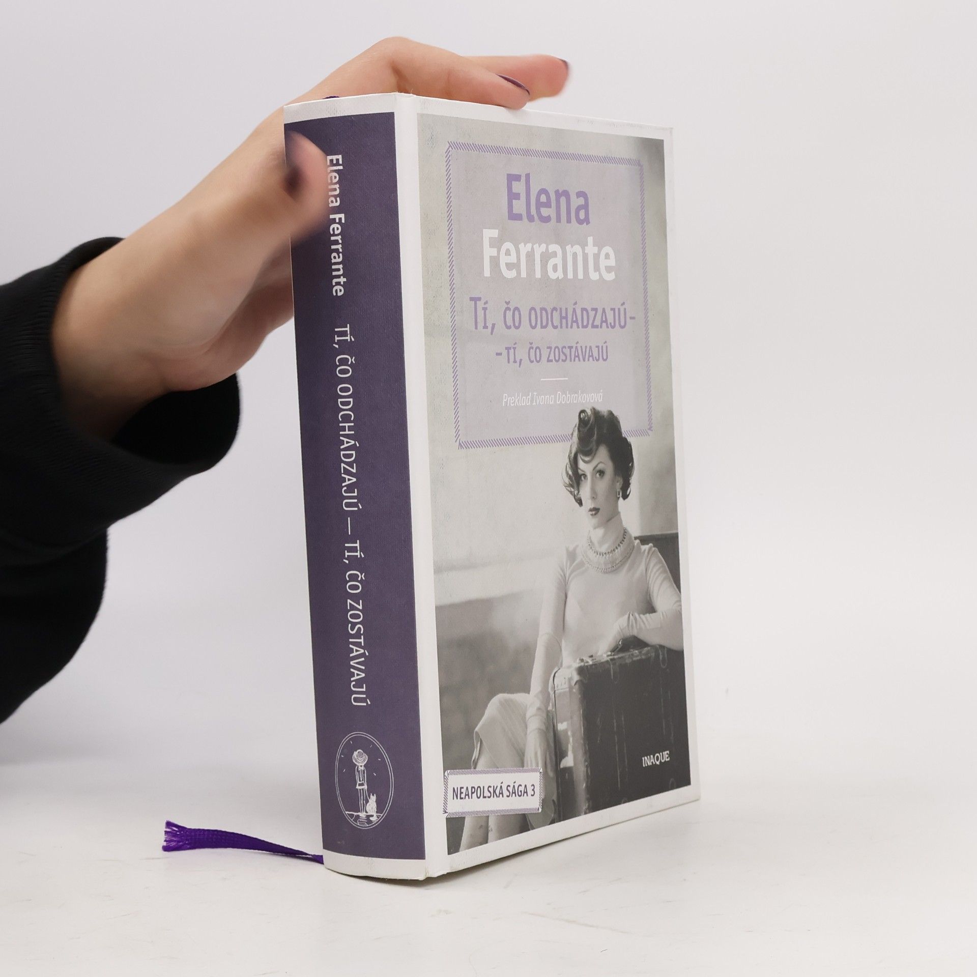 Elena Ferrante Tí, čo odchádzajú – tí, čo zostávajú