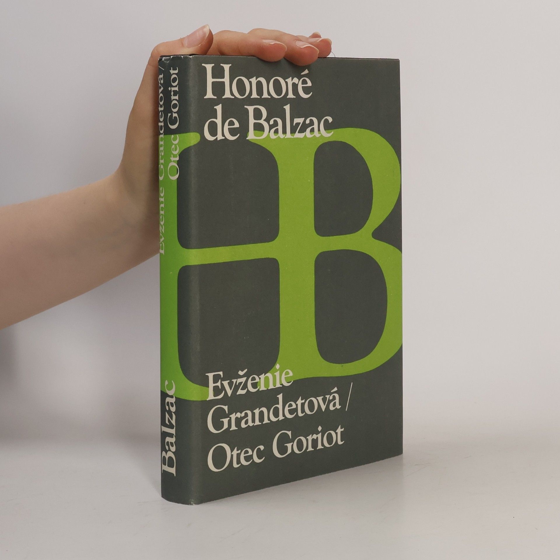 Honoré de Balzac Evženie Grandetová. Otec Goriot