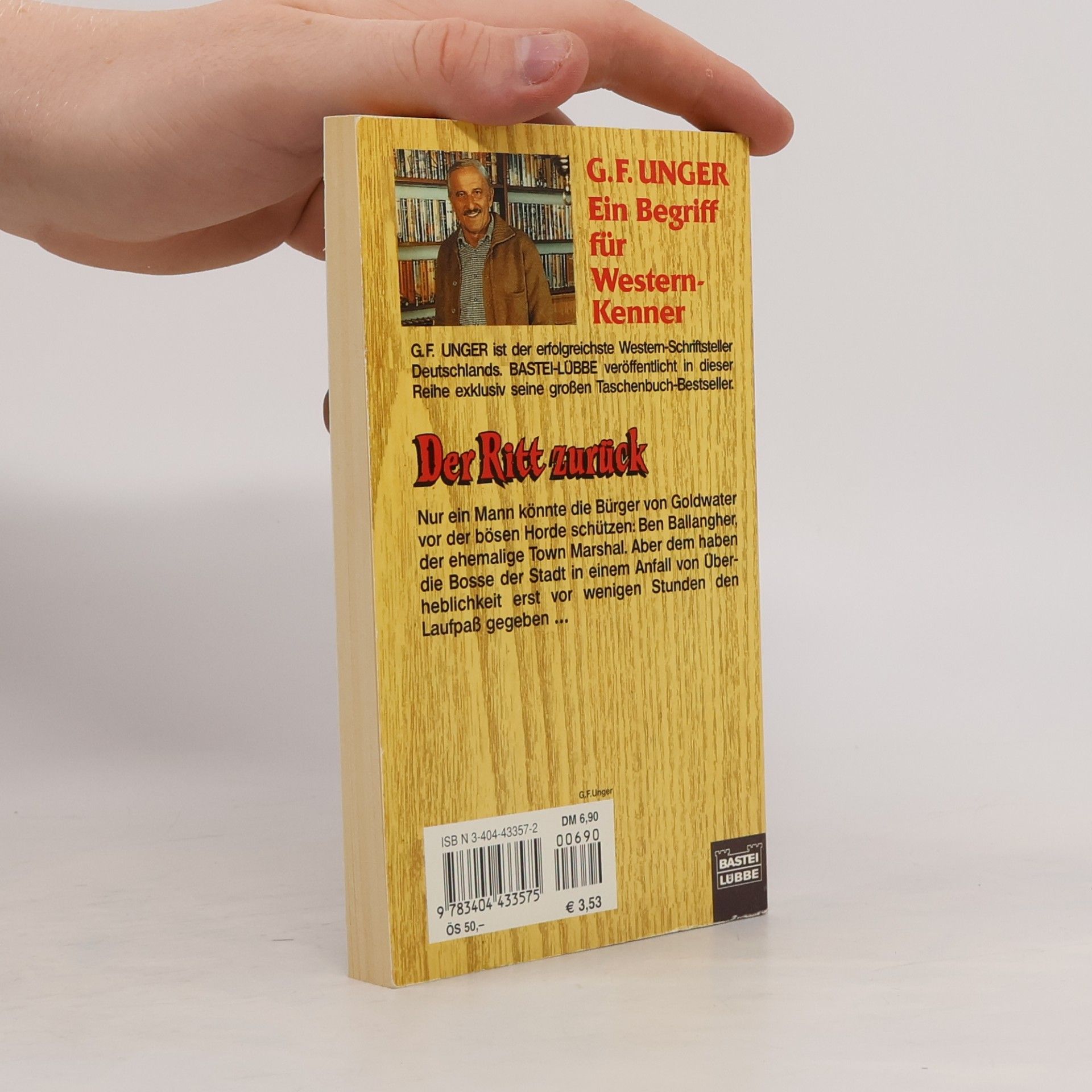 G. F. Unger G. F. Unger Bestseller. Bastei Lübbe Taschenbücher: Der Ritt zurück