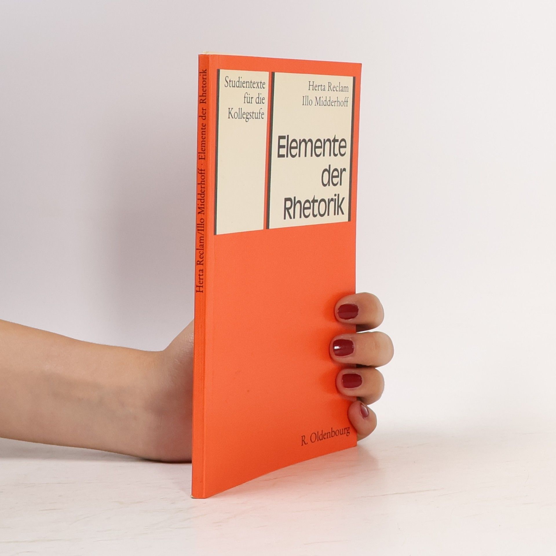 Studientexte für die Kollegstufe: Elemente der Rhetorik