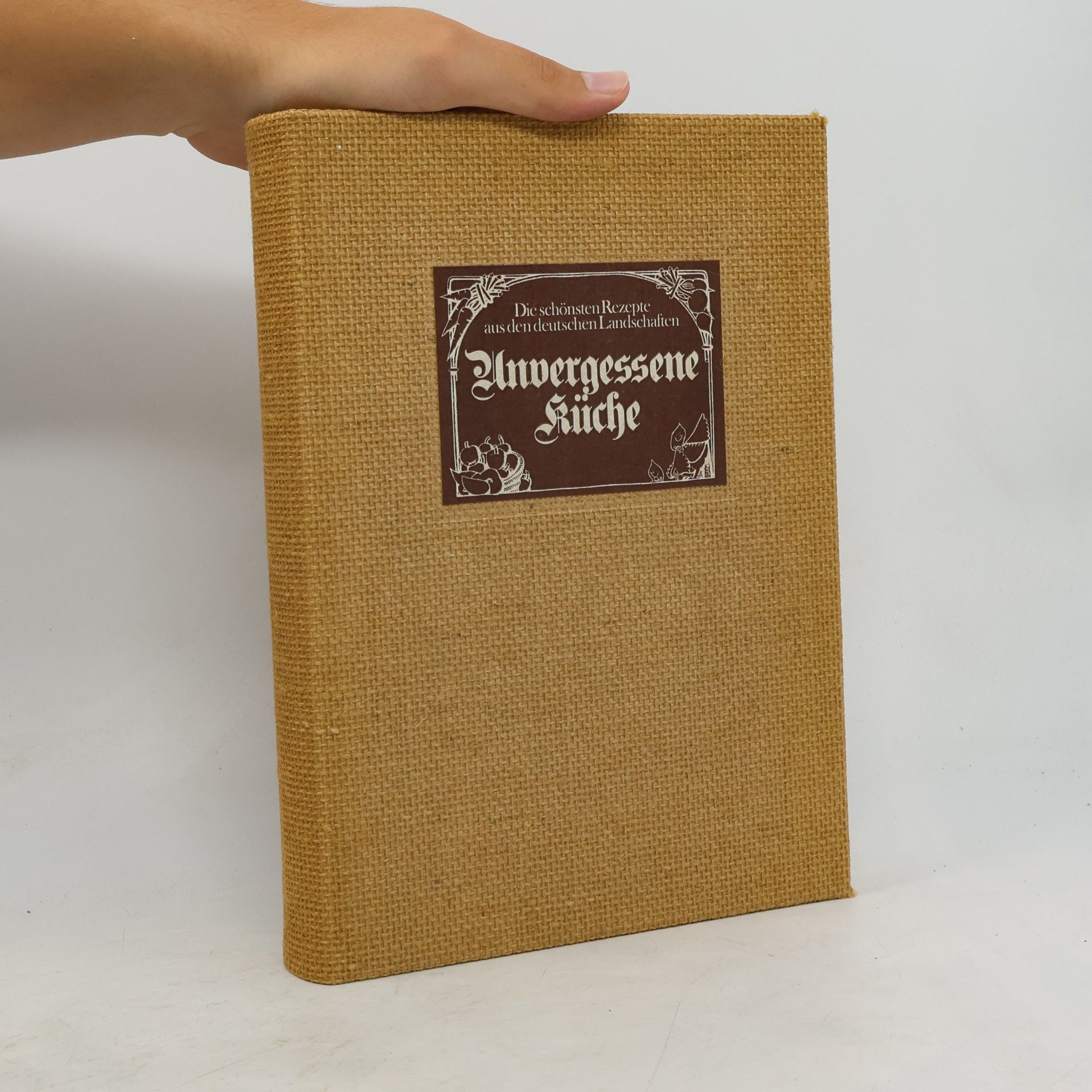 Various authors Unnvergessenene Küche