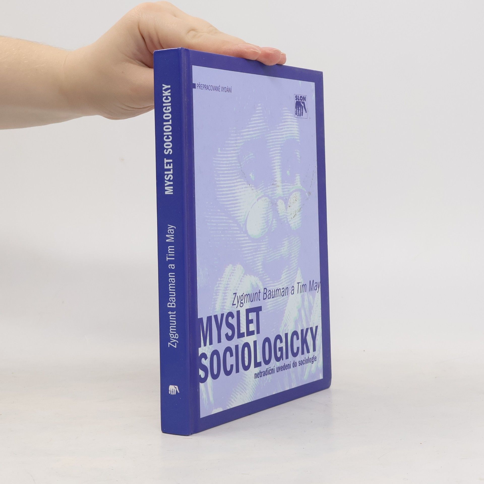 Zygmunt Bauman Myslet sociologicky