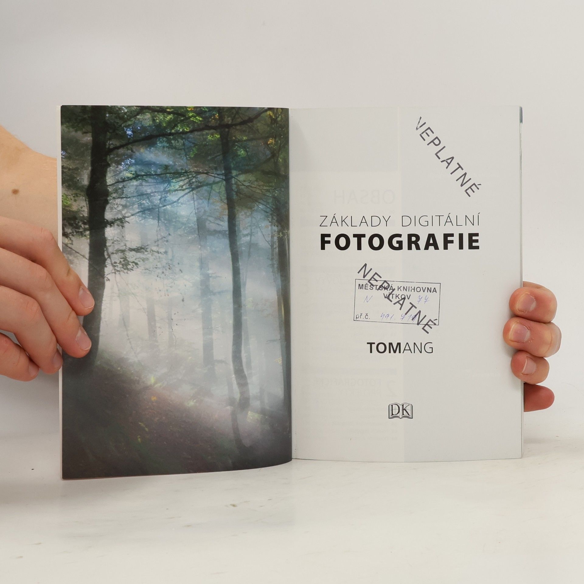 Tom Ang Základy digitální fotografie
