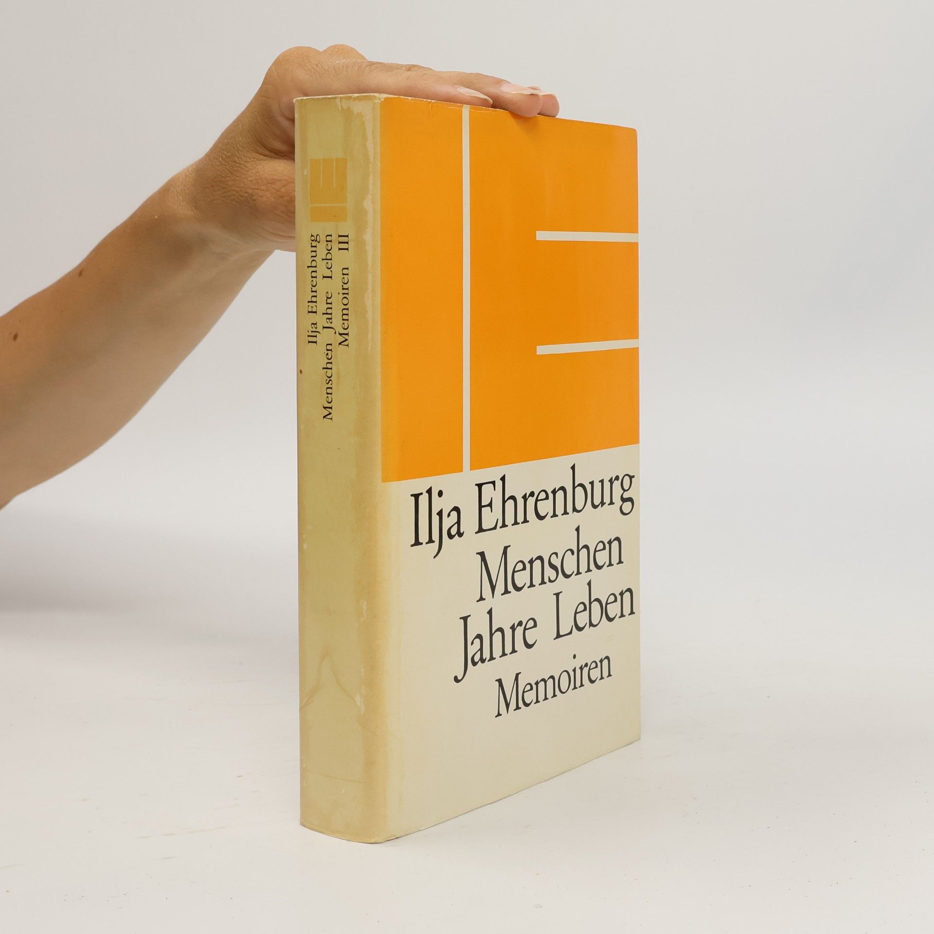 Ilja Grigorjevič Ehrenburg Menschen Jahre Leben. Memoiren III