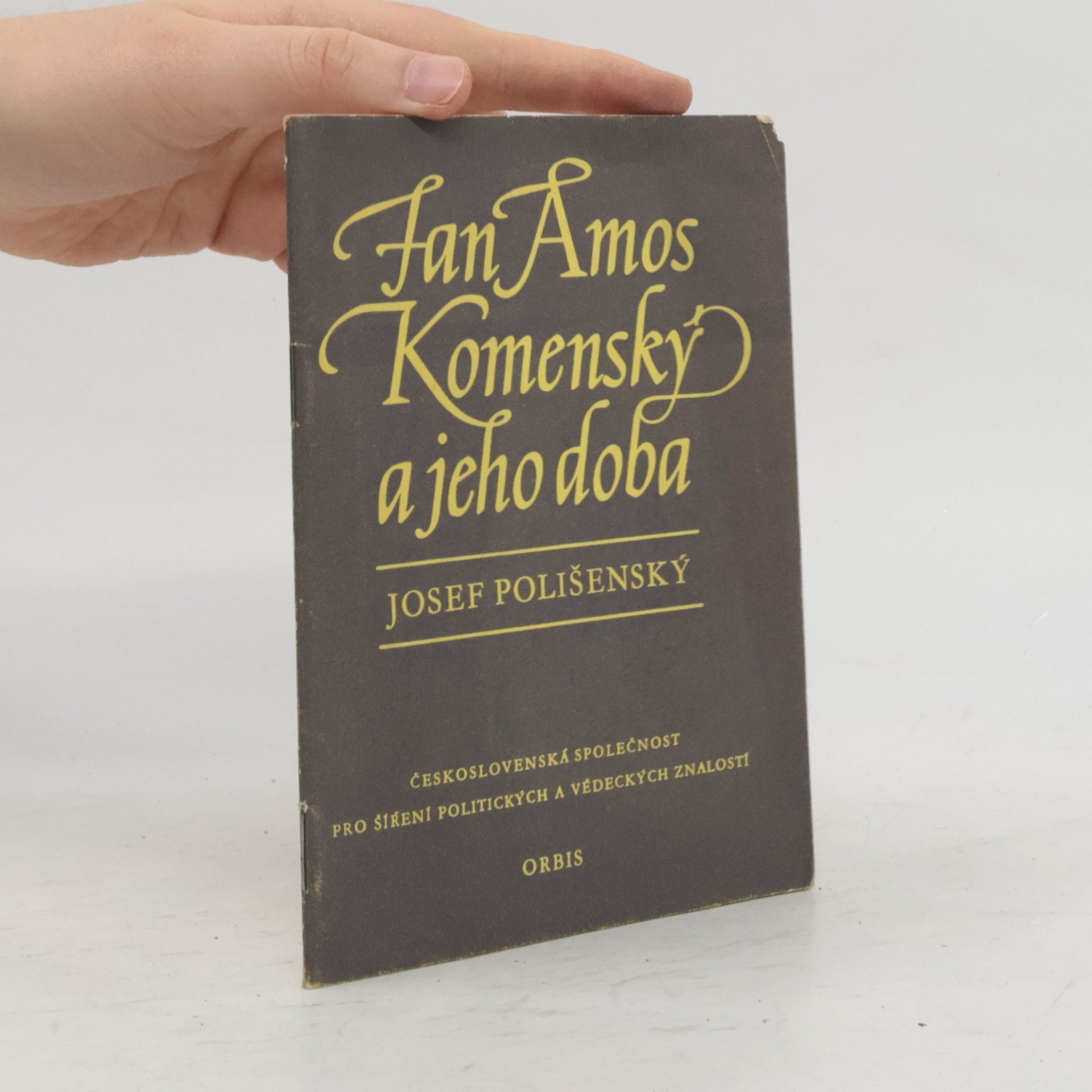 Josef Polišenský J.A. Komenský a jeho doba