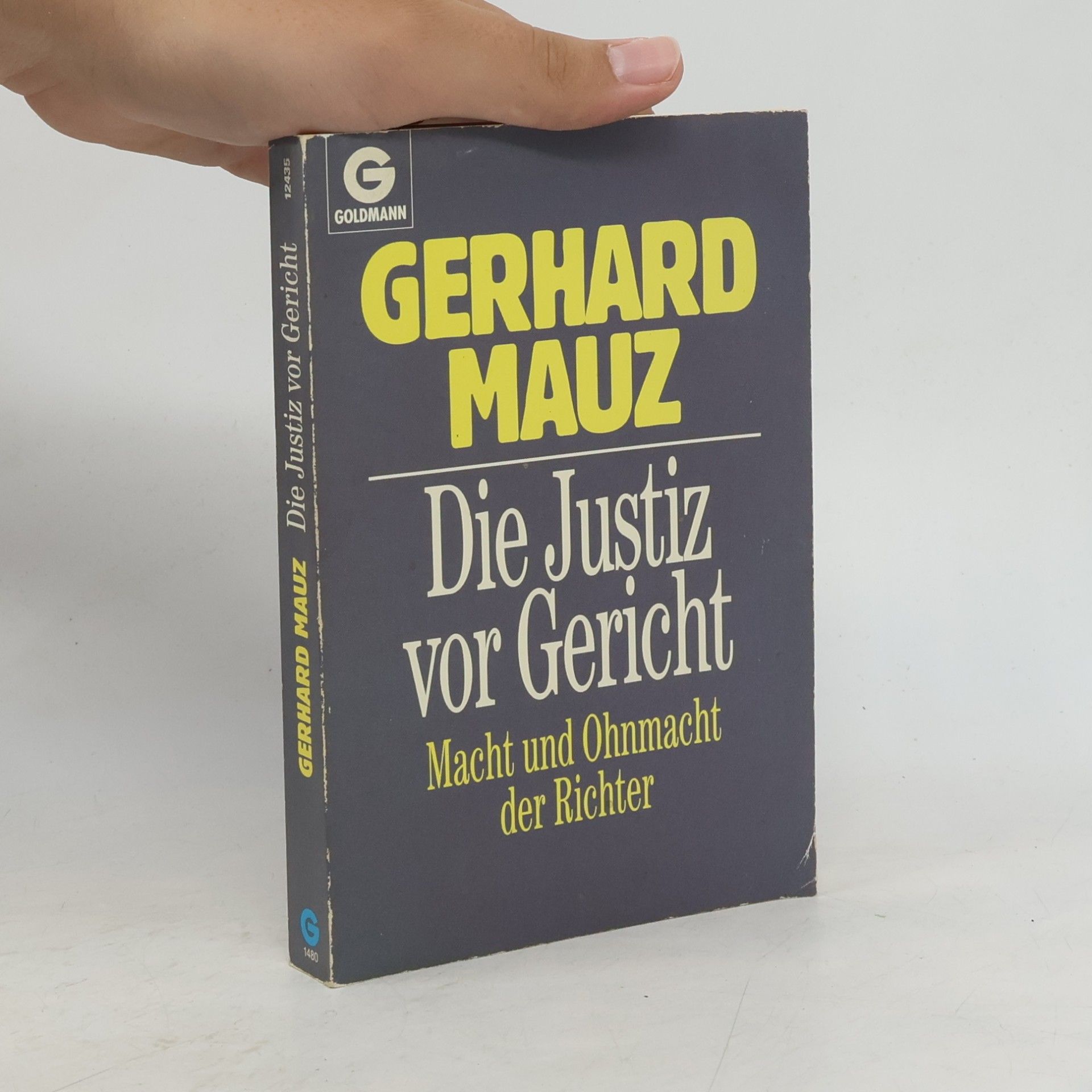 Die Justiz vor Gericht