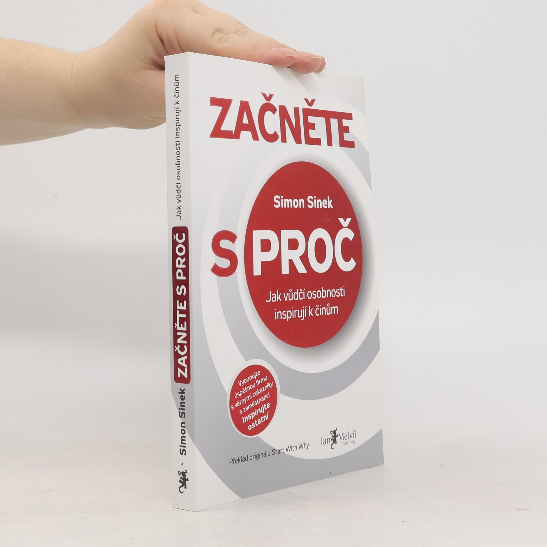 Simon Sinek Začněte s proč