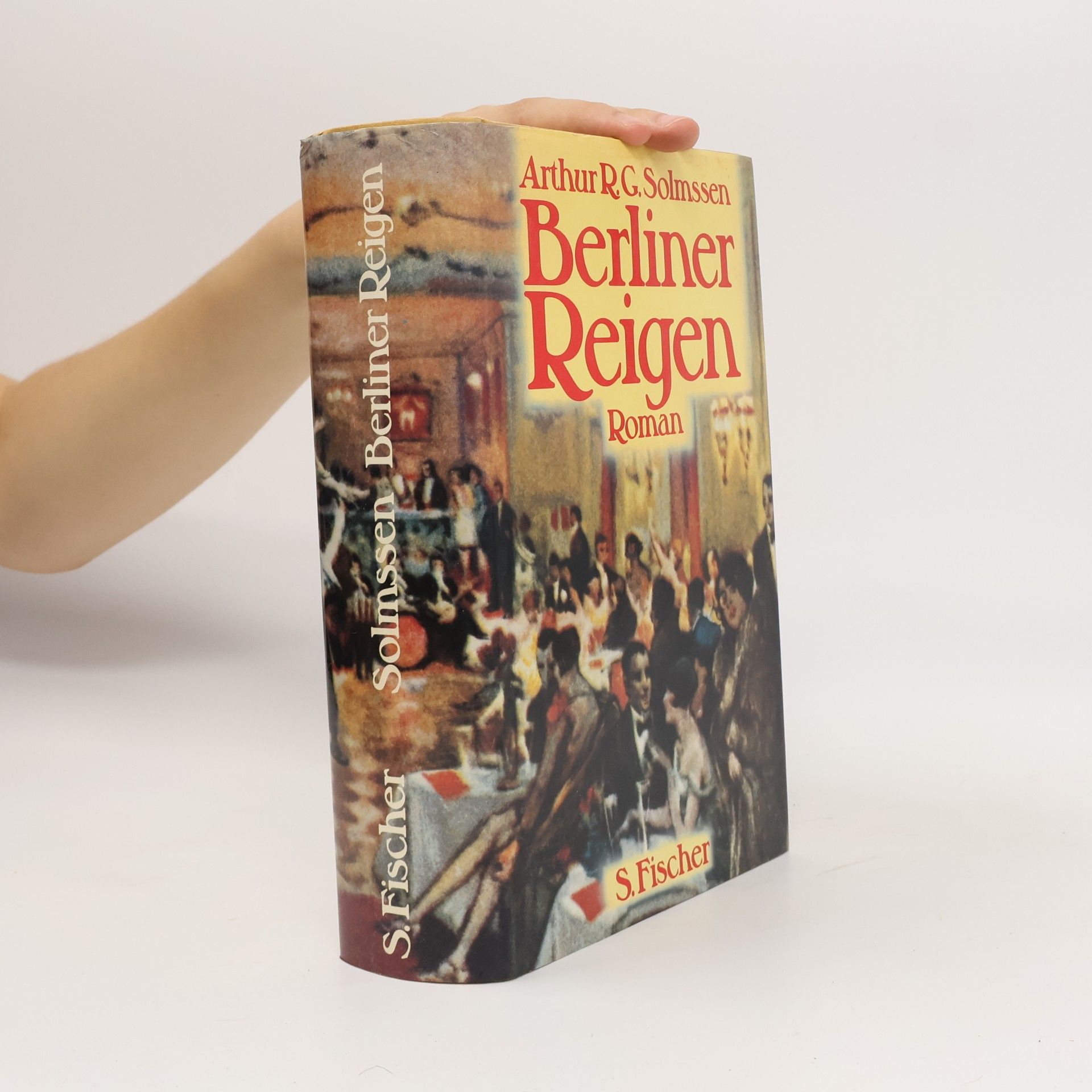 Arthur R.G. Solmssen Berliner Reigen