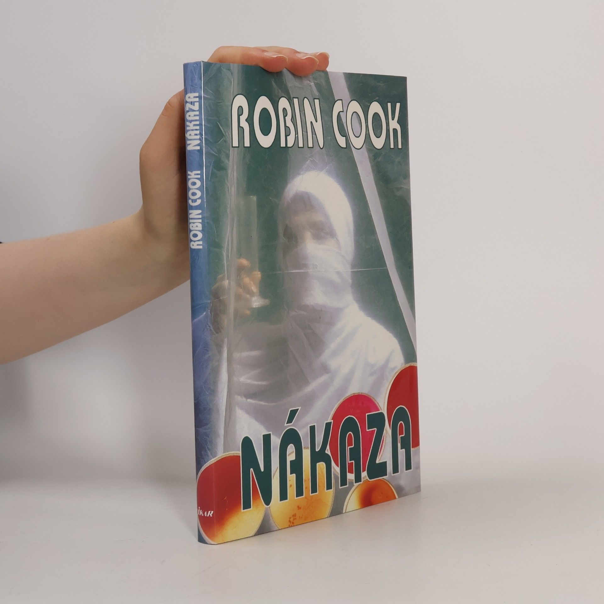 Robin Cook Nákaza
