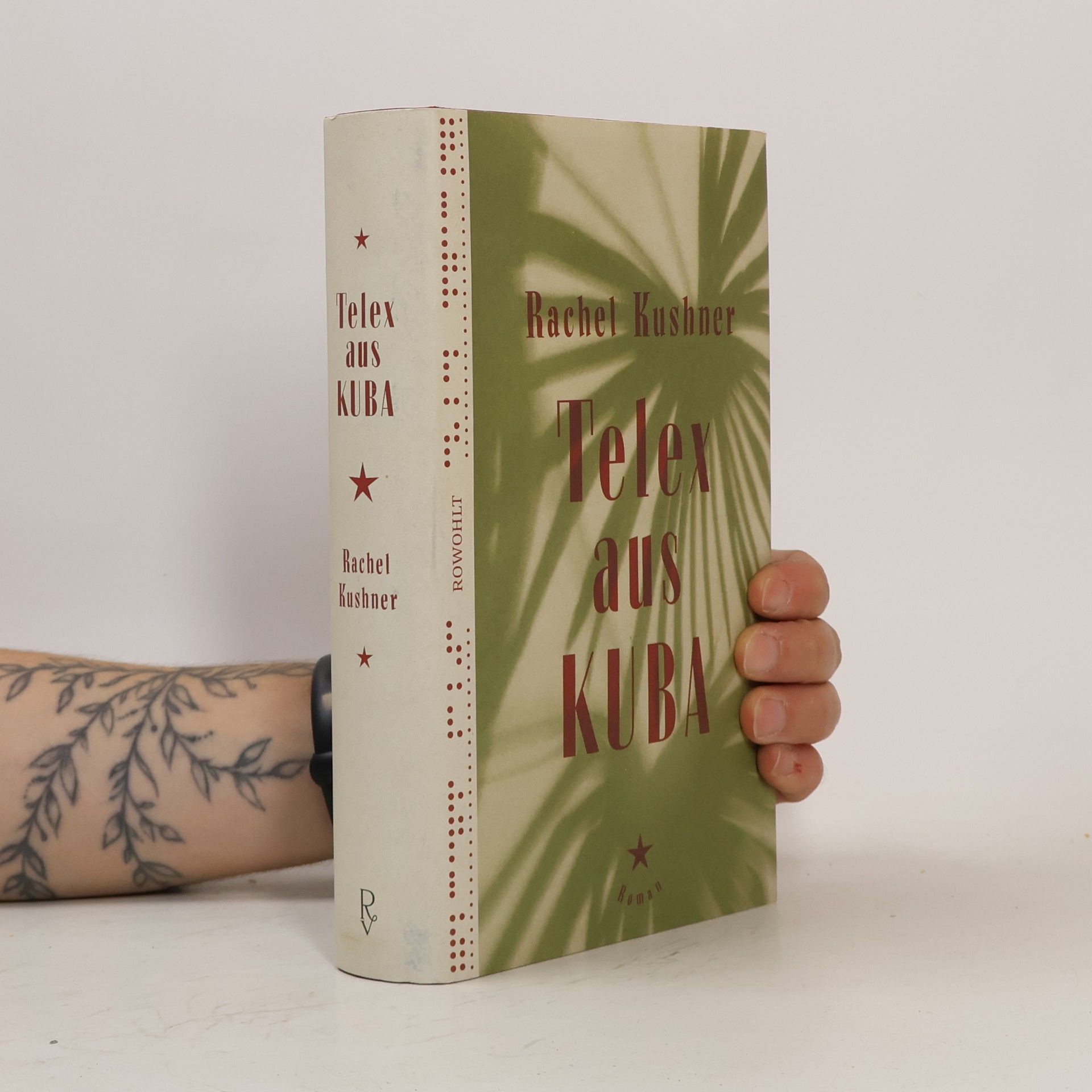 Rachel Kushner Telex aus Kuba
