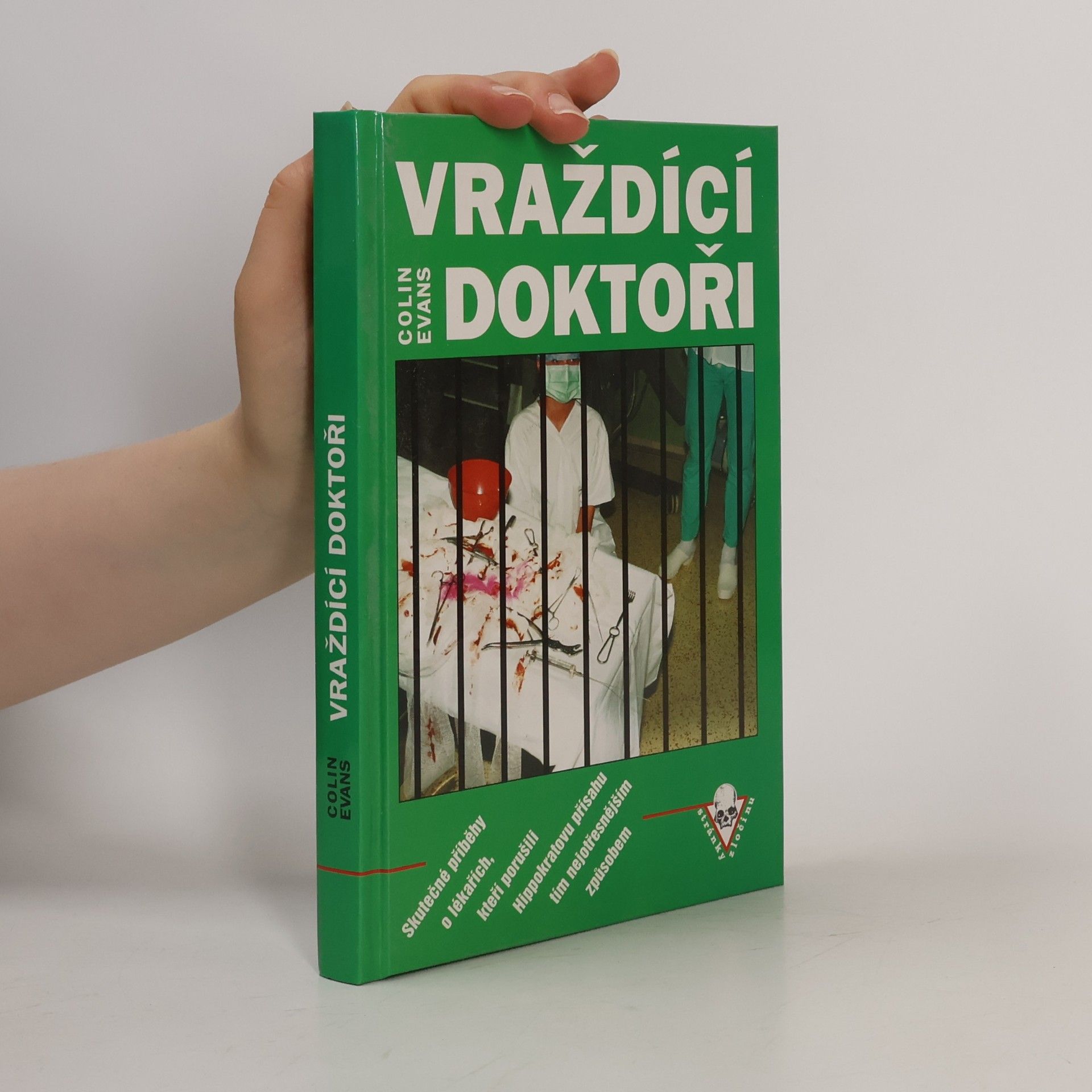 Colin Evans Vraždící doktoři