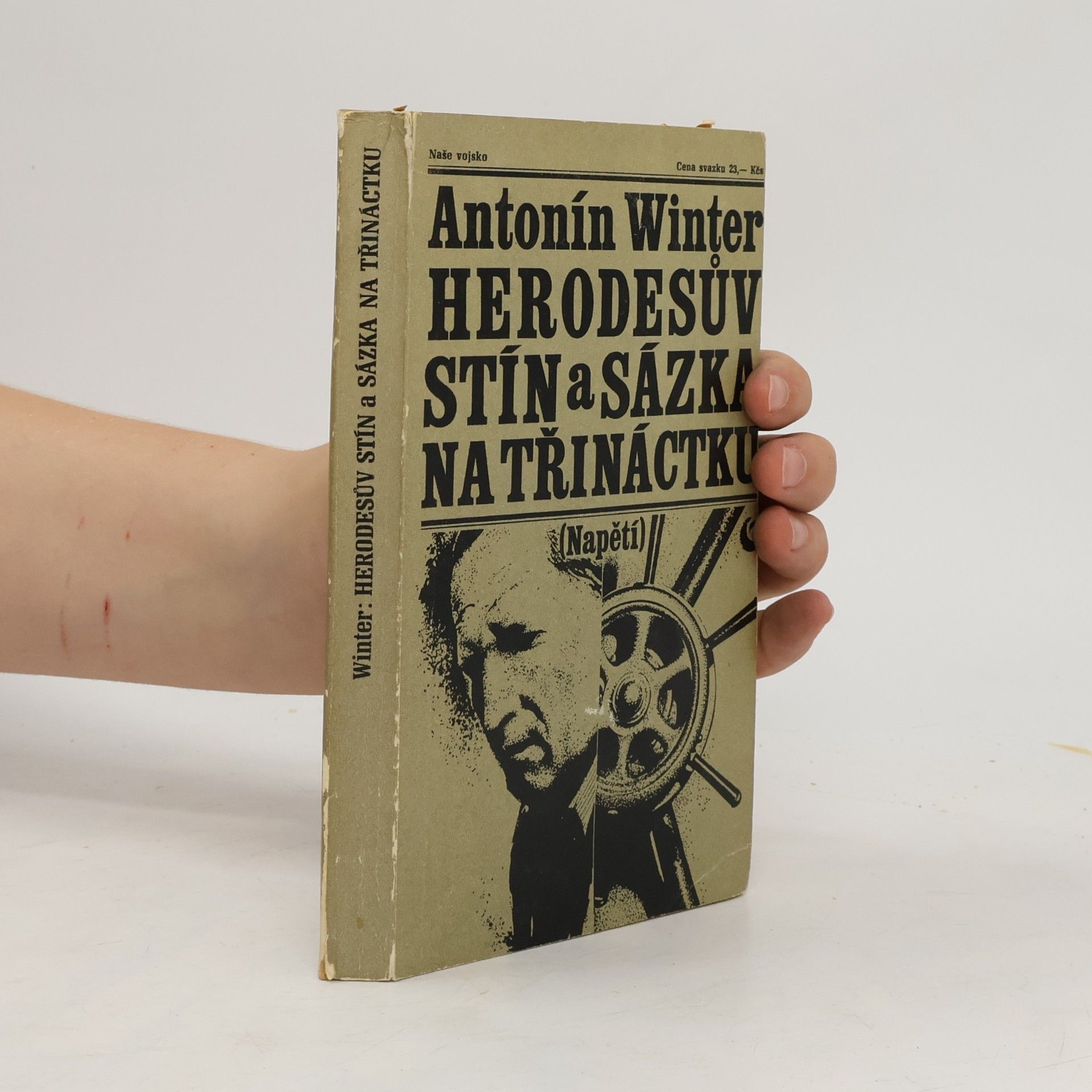 Antonín Winter Herodesův stín a sázka na třináctku