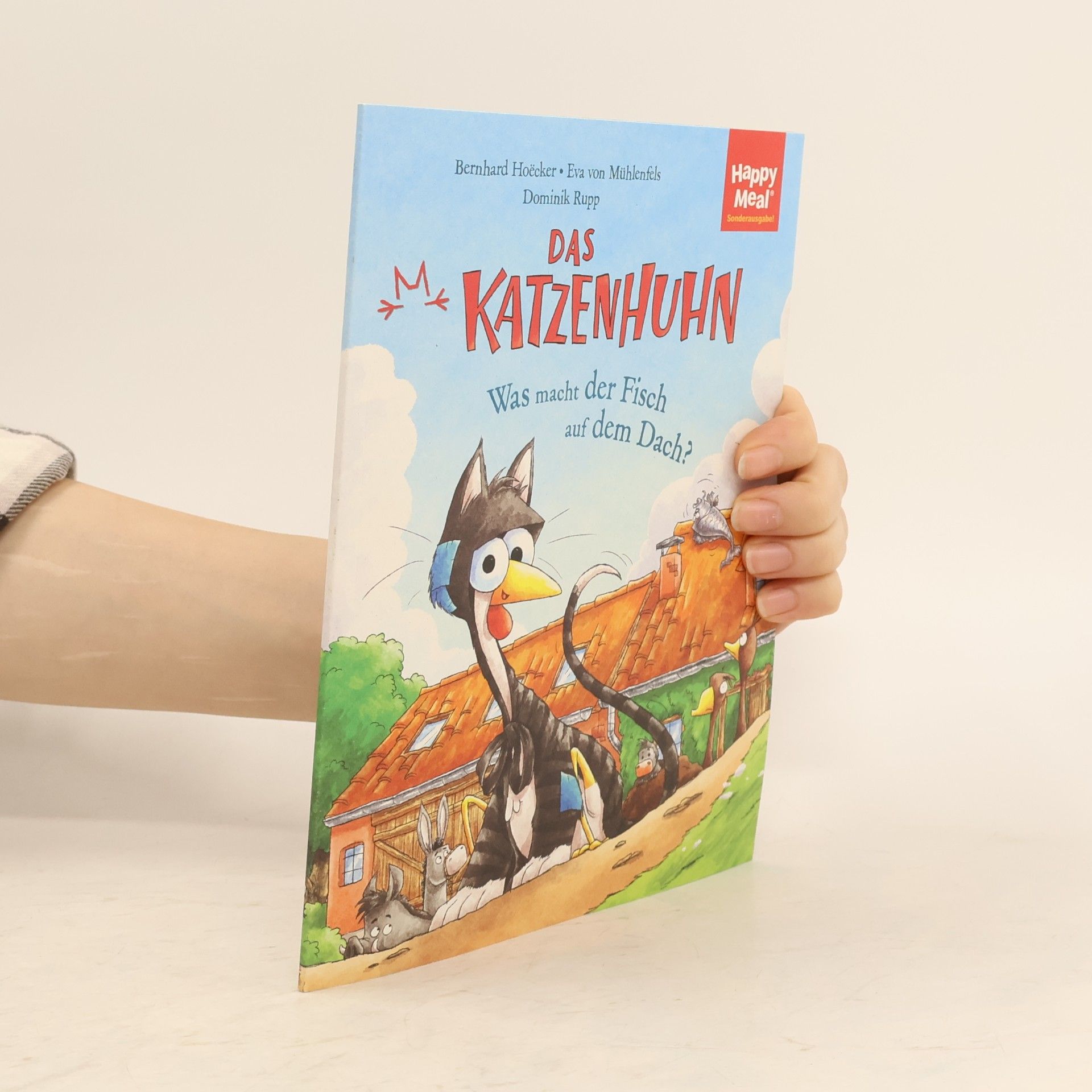 Das Katzenhuhn: Was macht der Fisch auf dem Dach?