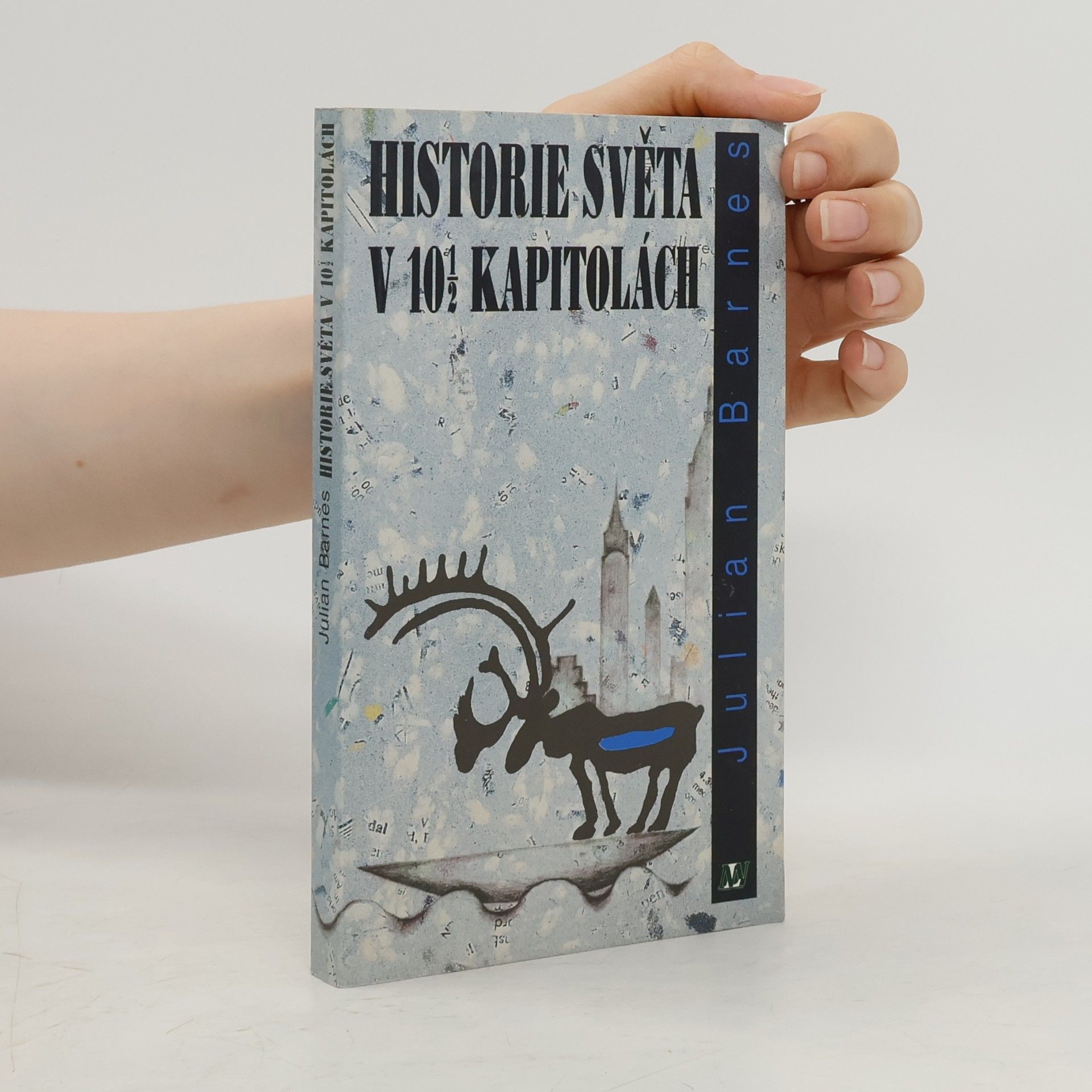 Julian Barnes Historie světa v 10 1/2 kapitolách