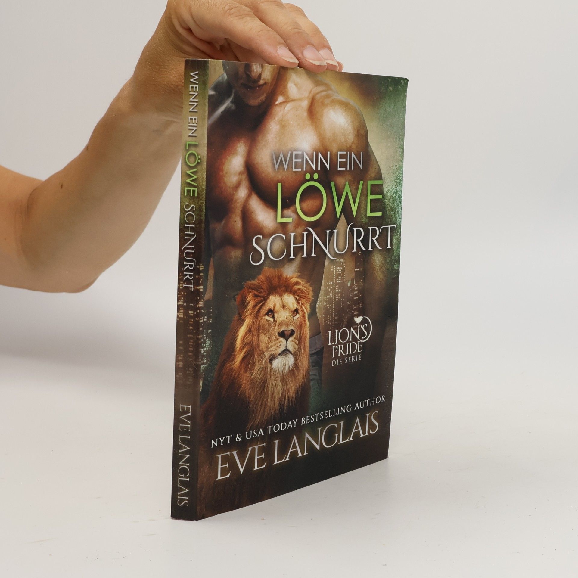 Lion's Pride - 1: Wenn ein Löwe schnurrt