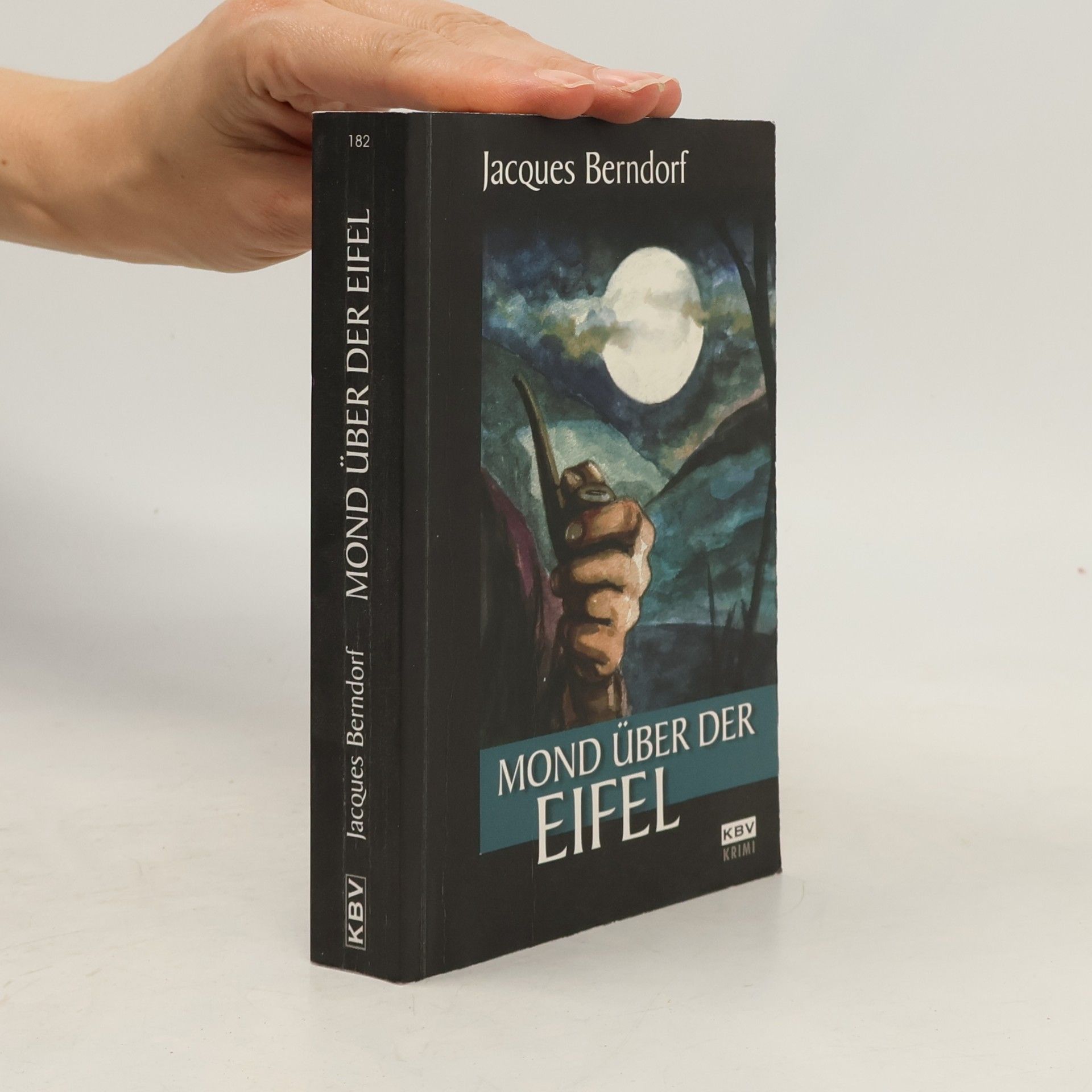 Jacques Berndorf Mond über der Eifel