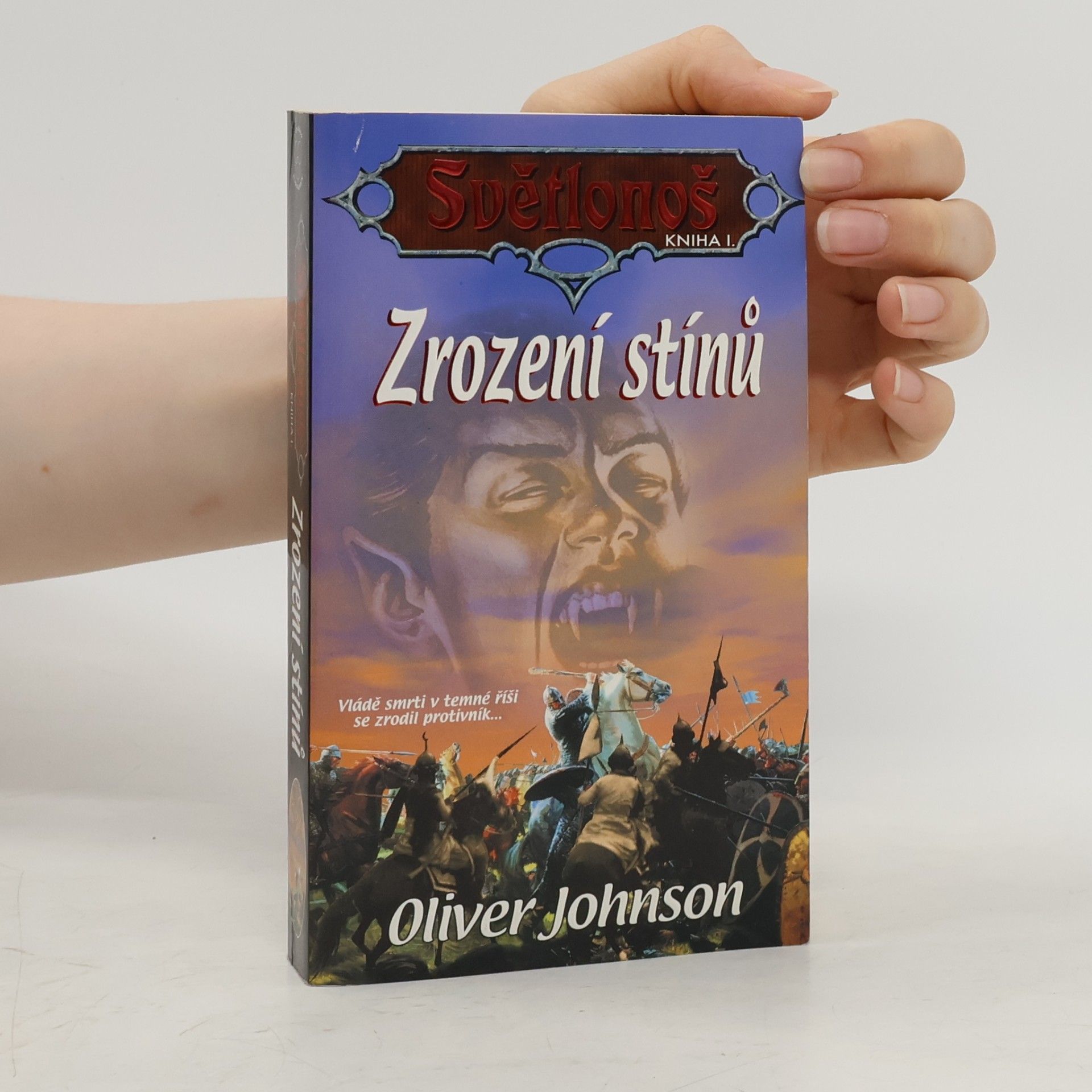 Oliver Johnson Světlonoš, kniha I: Zrození stínů