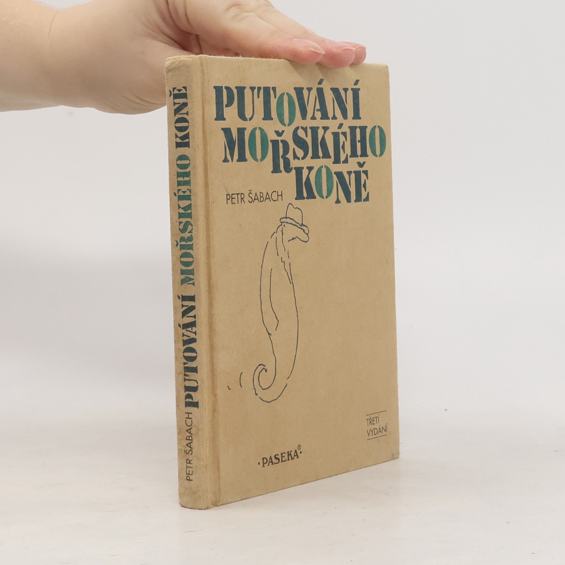 Petr Šabach Putování mořského koně