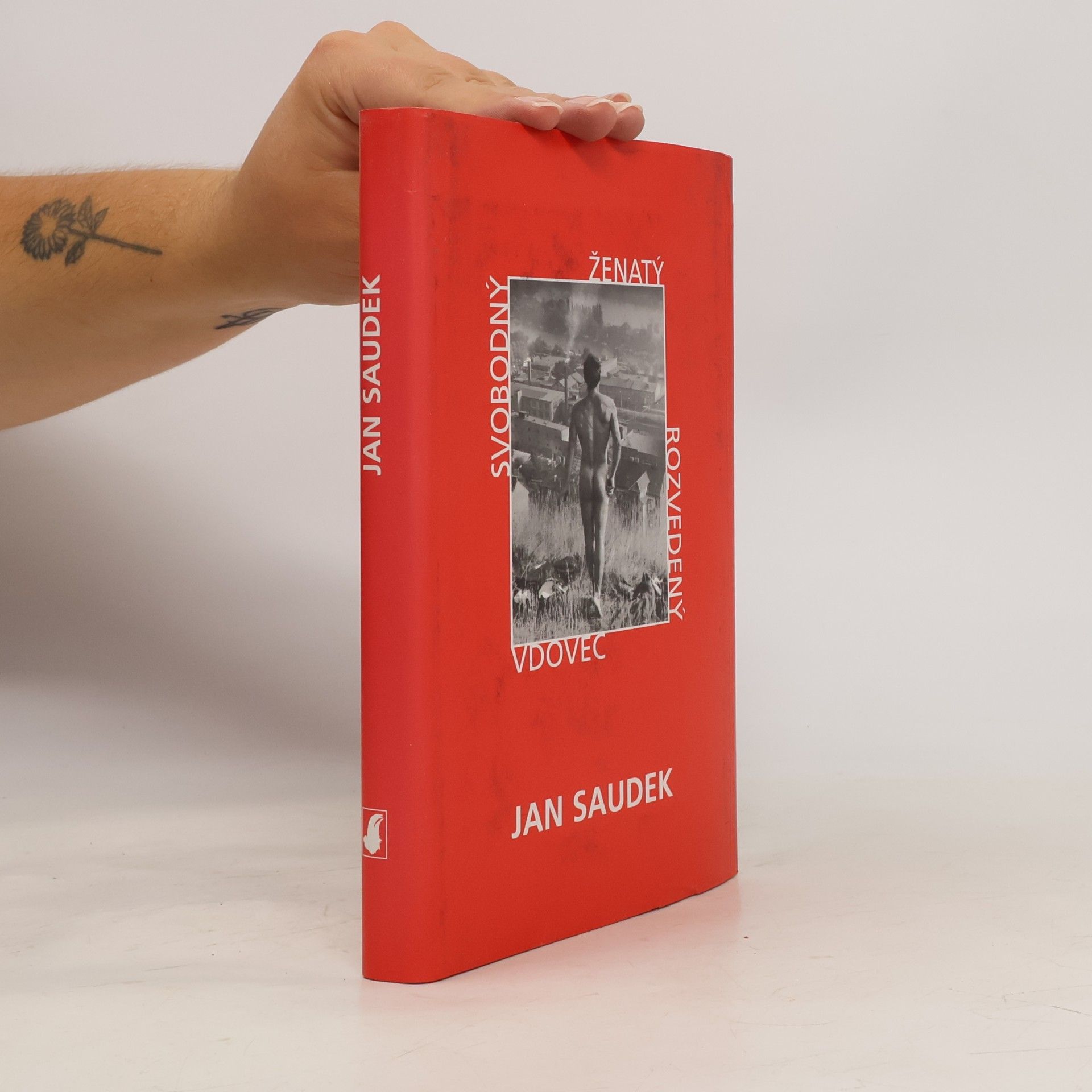 Jan Saudek Svobodný, ženatý, rozvedený, vdovec
