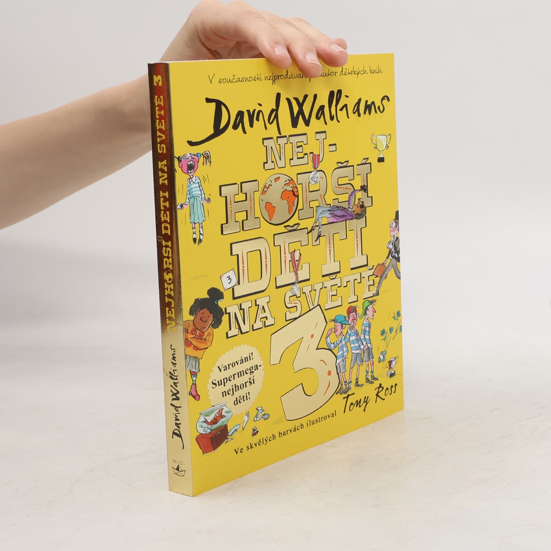 David Walliams Nejhorší děti na světě 3