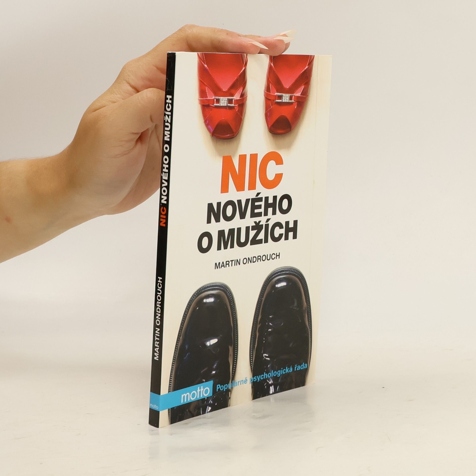 Martin Ondrouch Nic nového o mužích