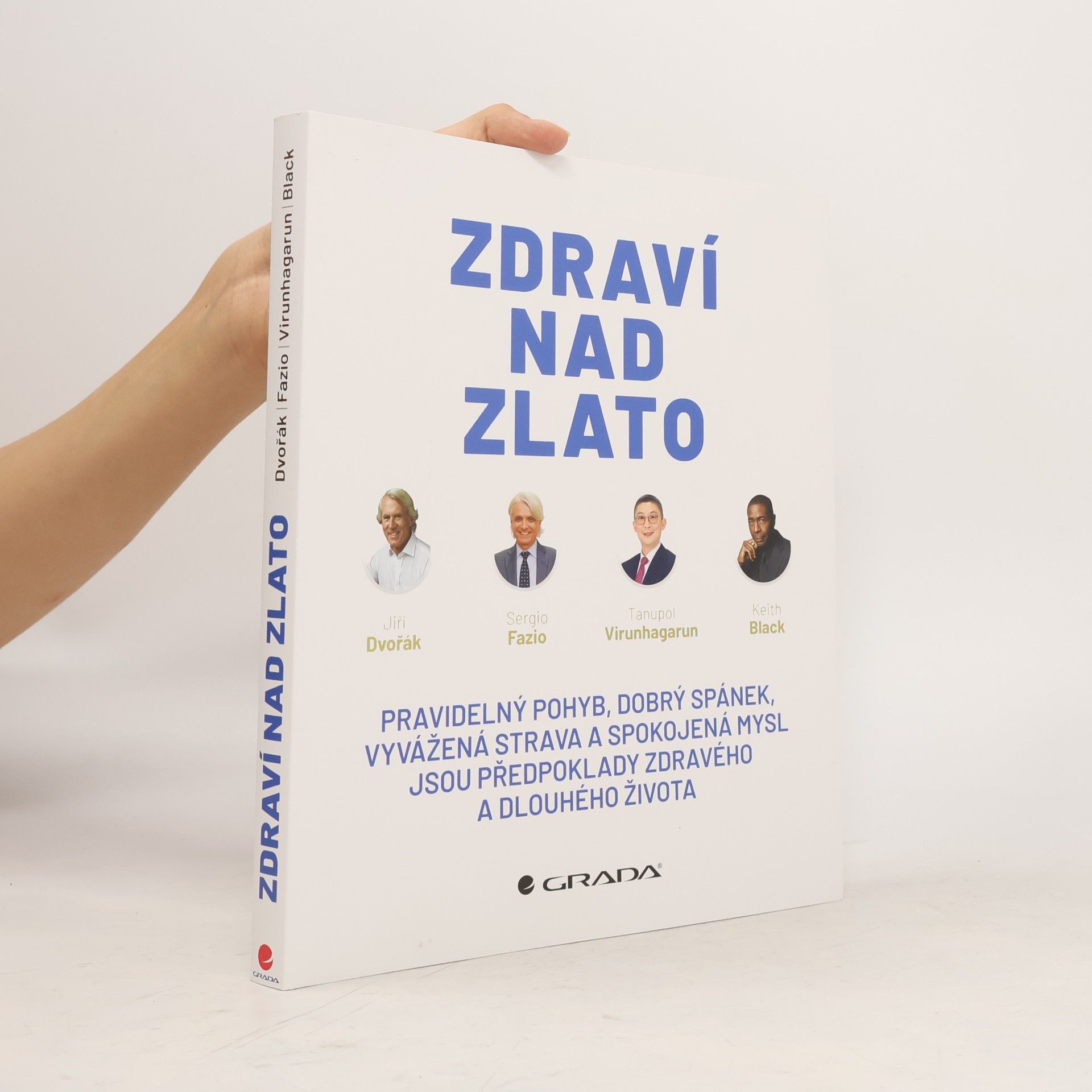 Jiří Dvořák Zdraví nad zlato