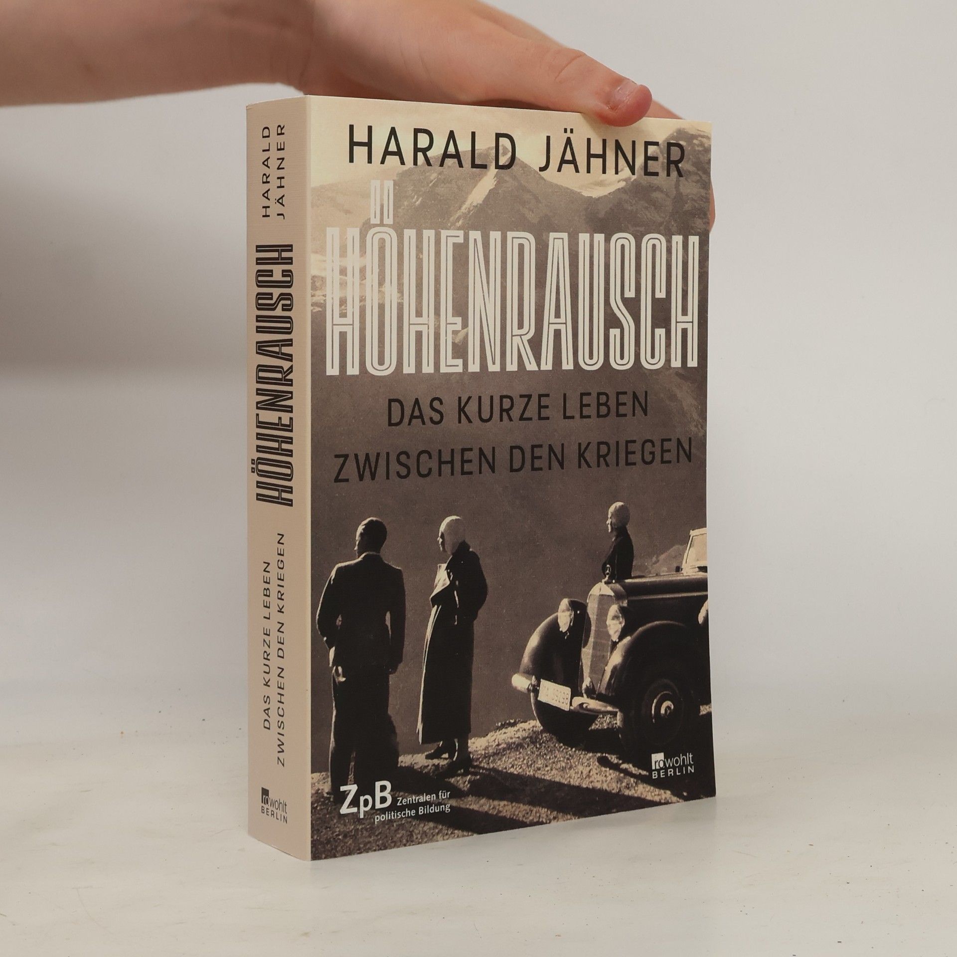 Harald Jähner Höhenrausch