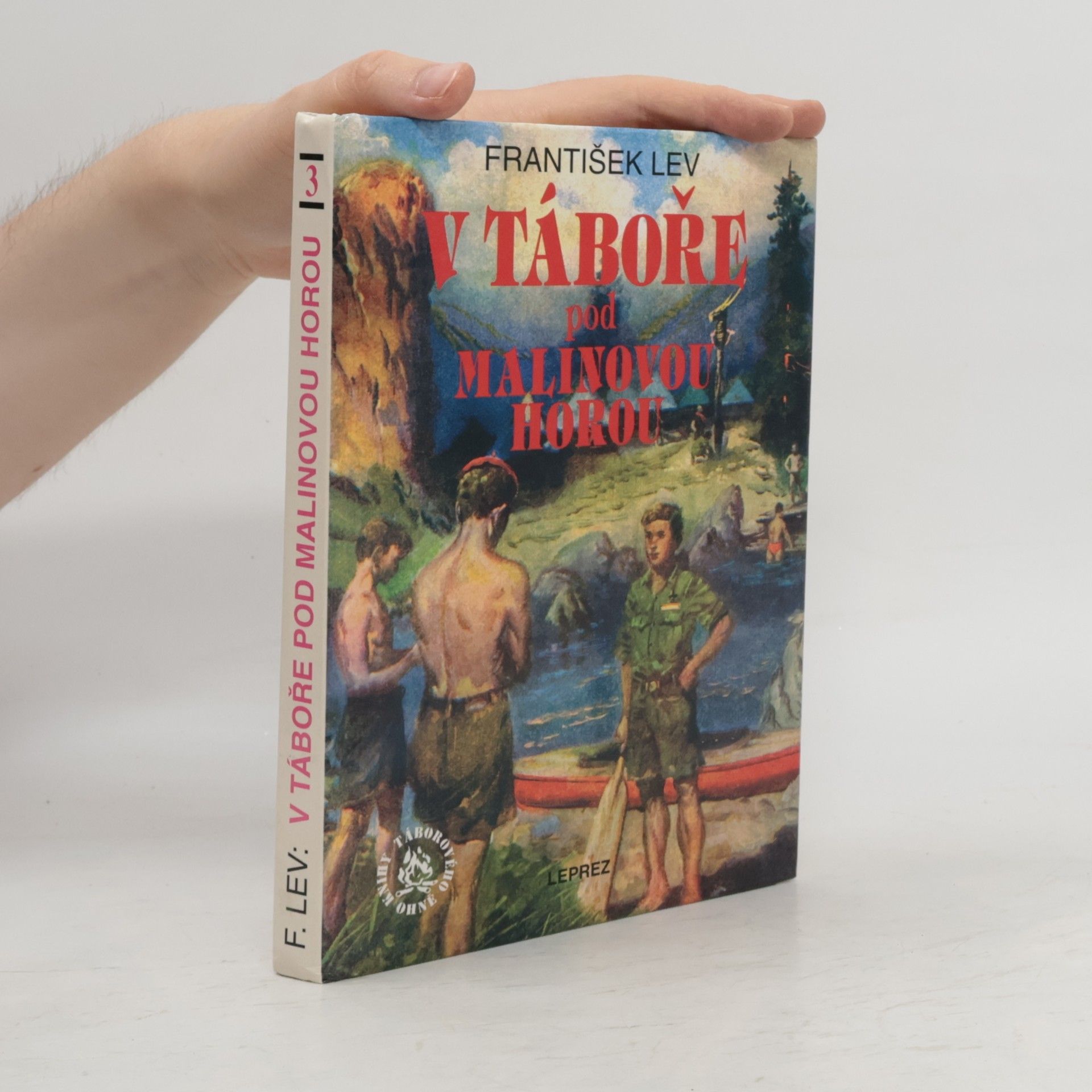 František Lev V táboře pod Malinovou horou