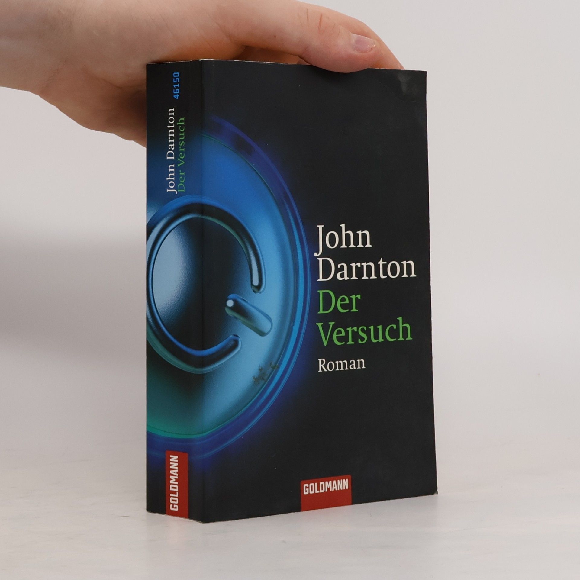 John Darnton Der Versuch