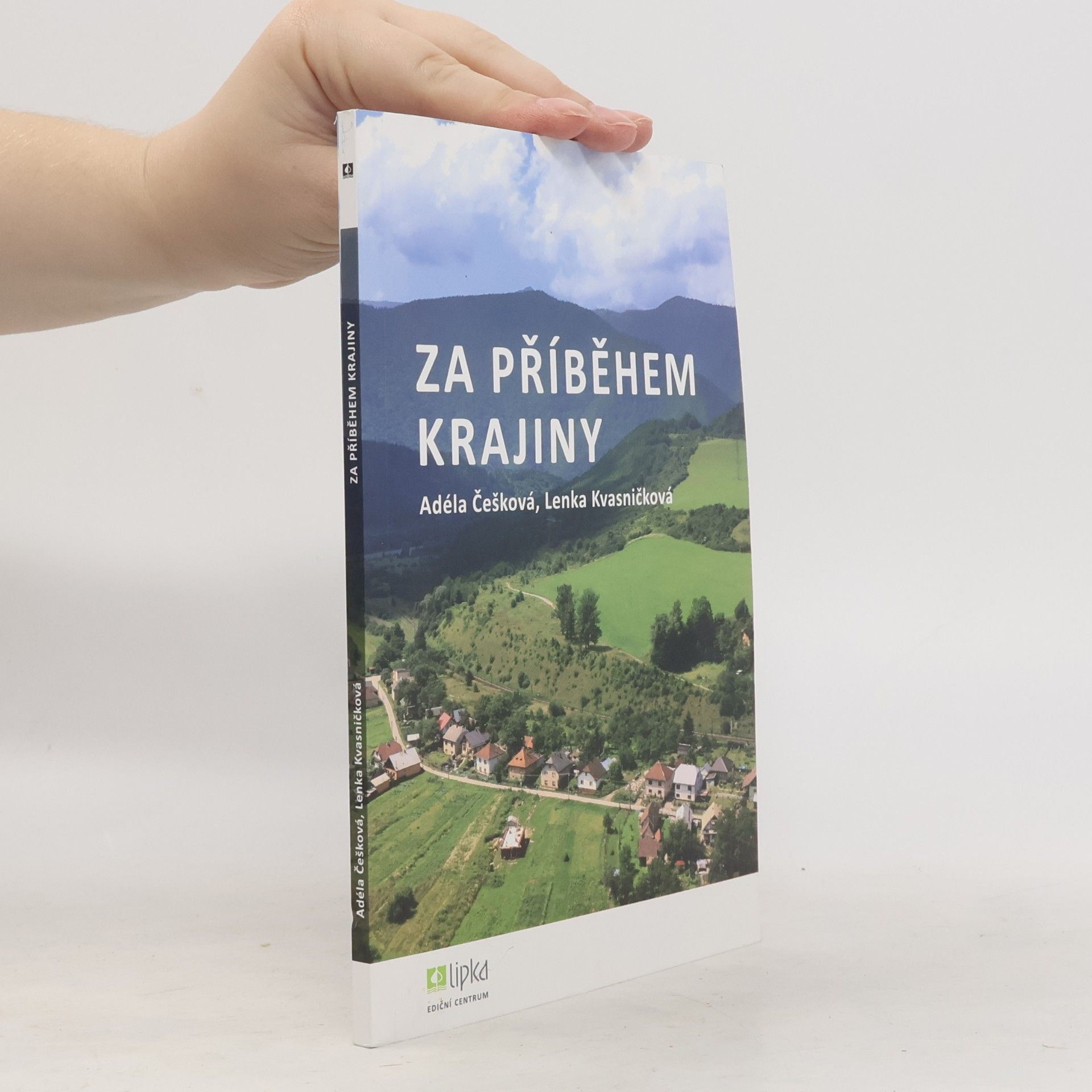 Adéla Češková Za příběhem krajiny