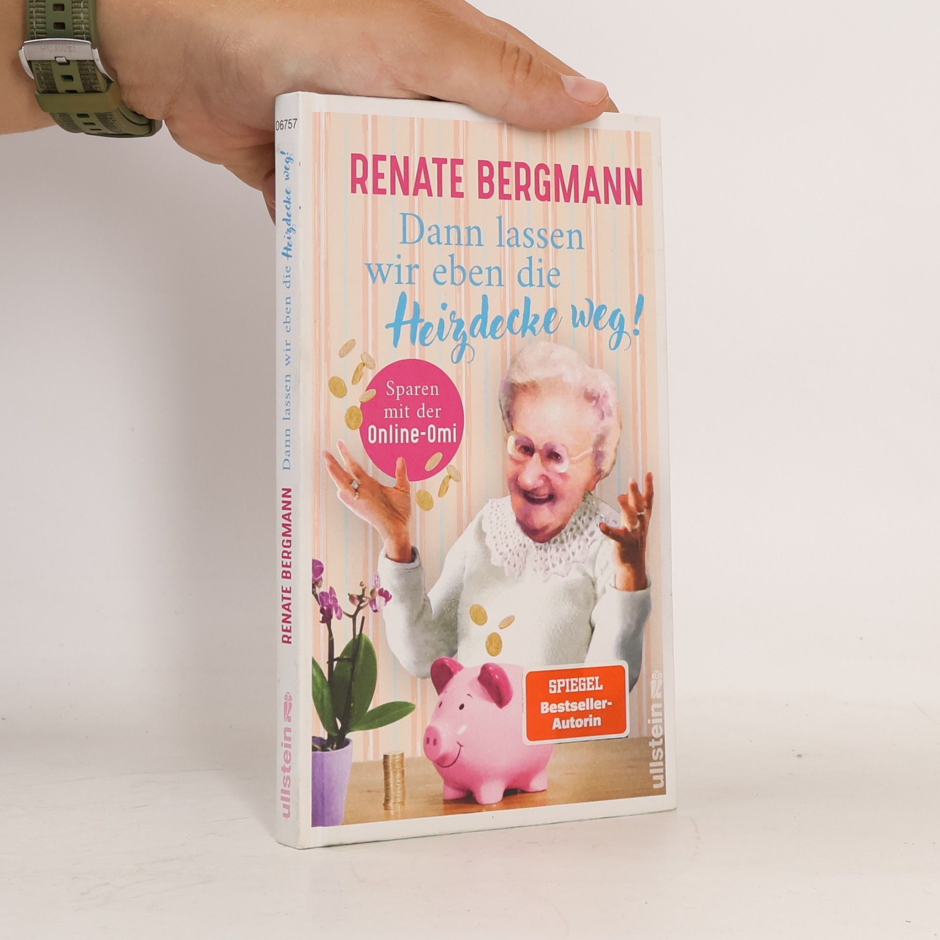Renate Bergmann Dann lassen wir eben die Heizdecke weg!