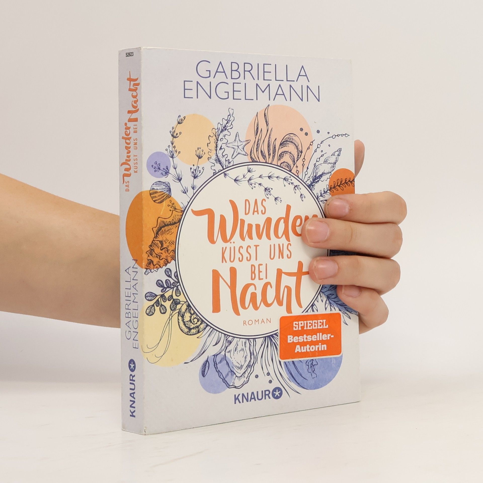 Gabriella Engelmann Das Wunder küsst uns bei Nacht