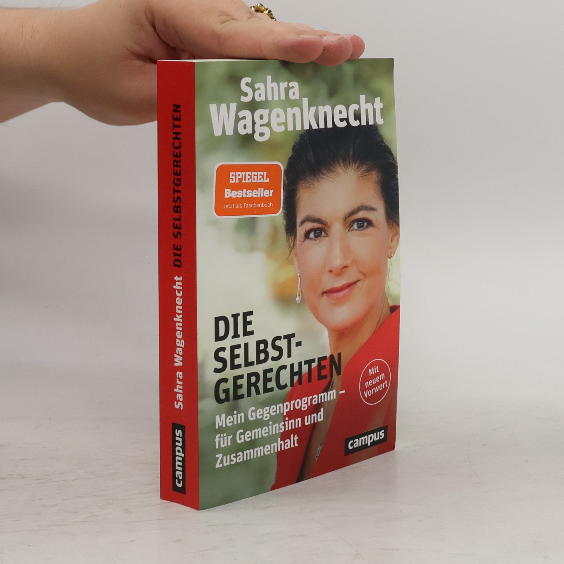 Sahra Wagenknecht Die Selbstgerechten